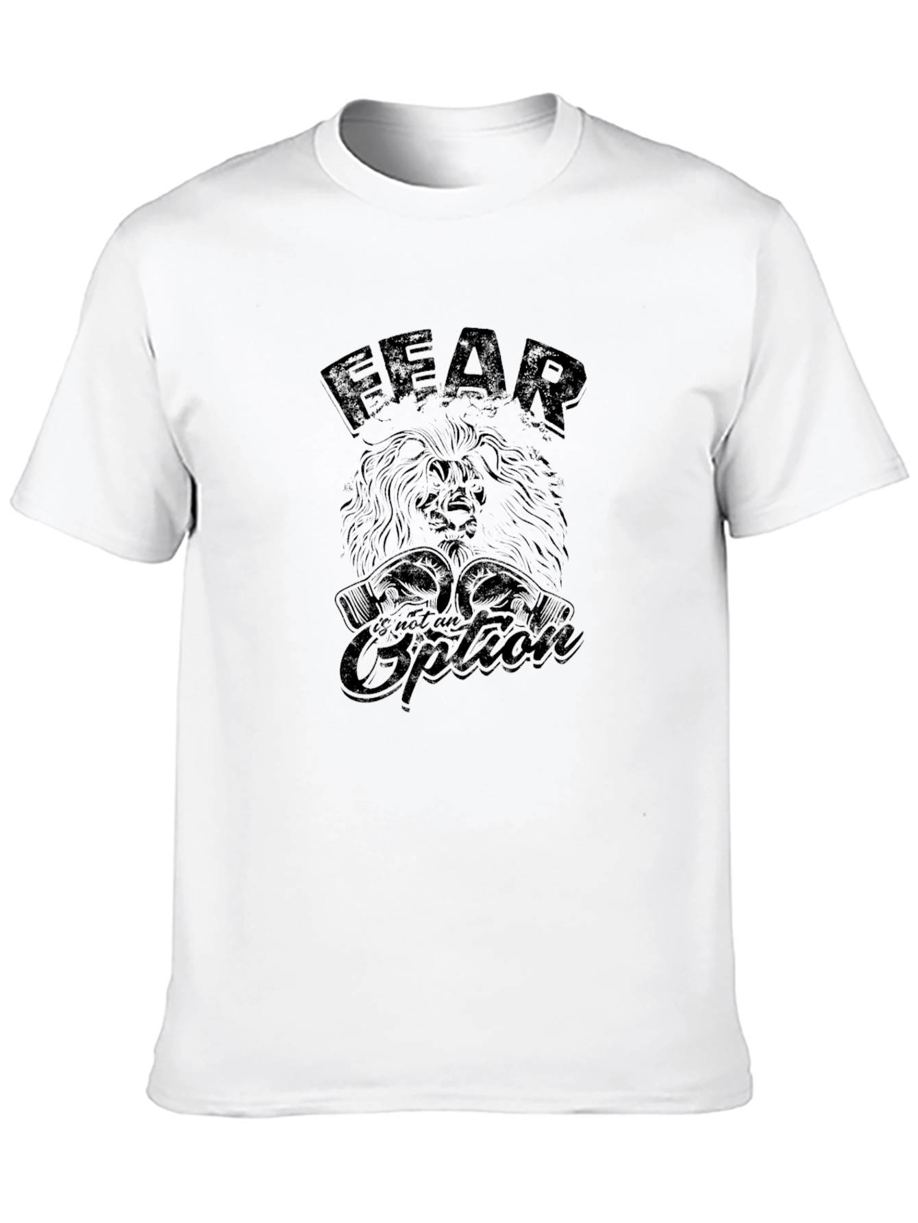 Fear is Not An Option Lion Graphic T-Shirt