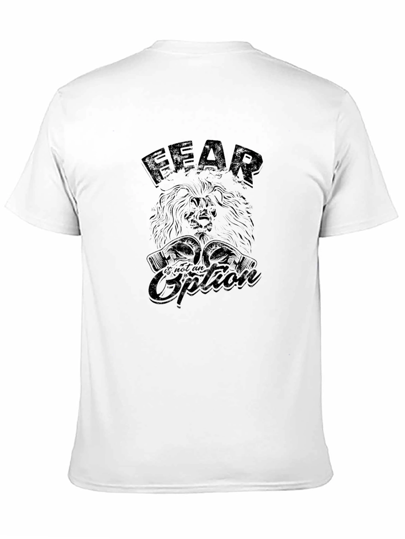 Fear is Not An Option Lion Graphic T-Shirt