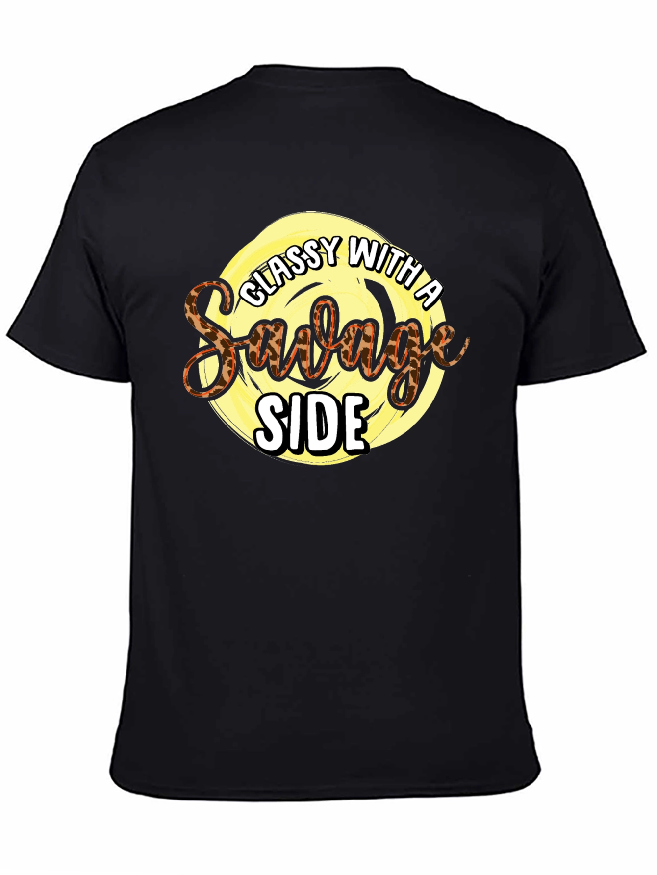 Classy with a Savage Side Graphic Tee