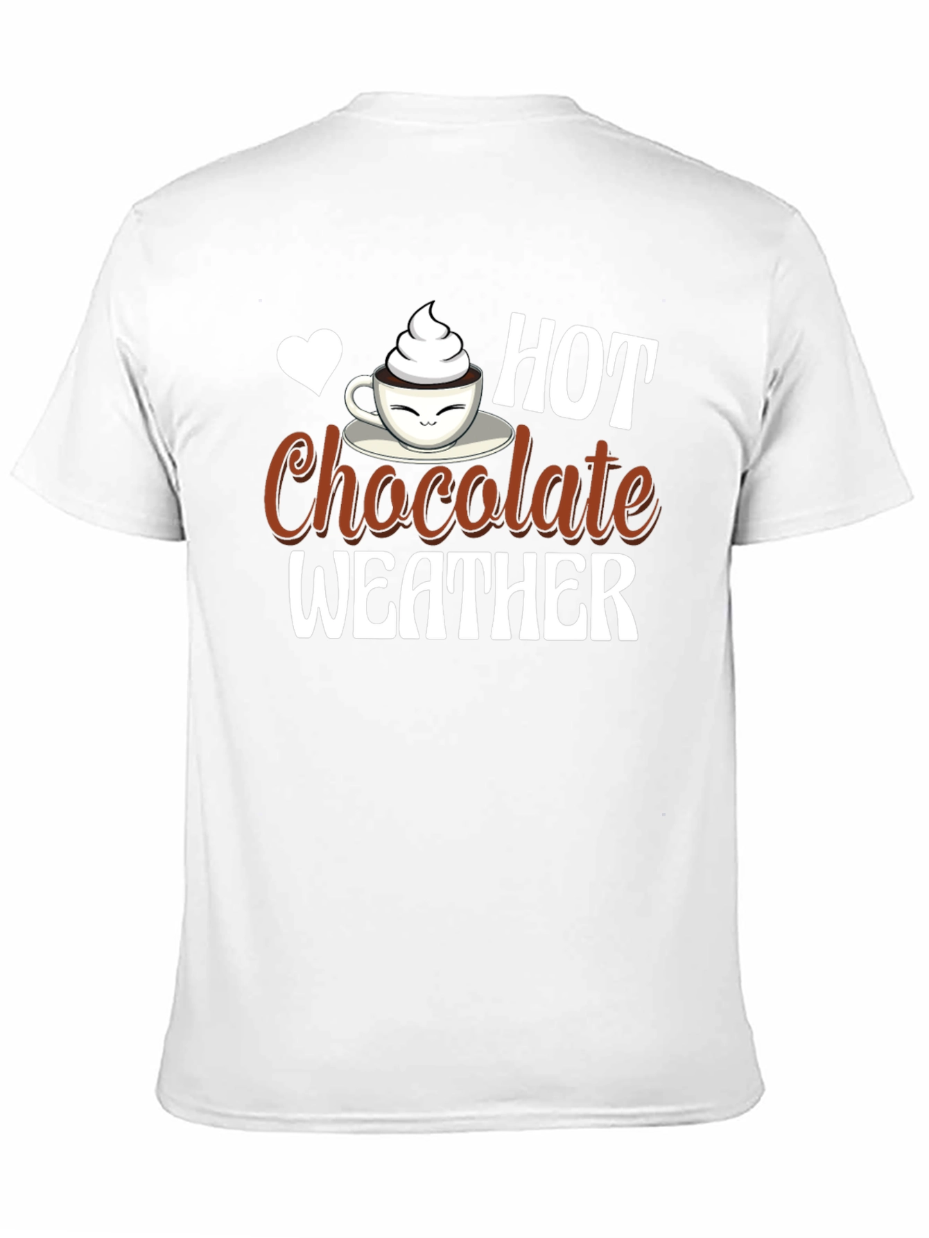 Hot Chocolate Weather T-Shirt