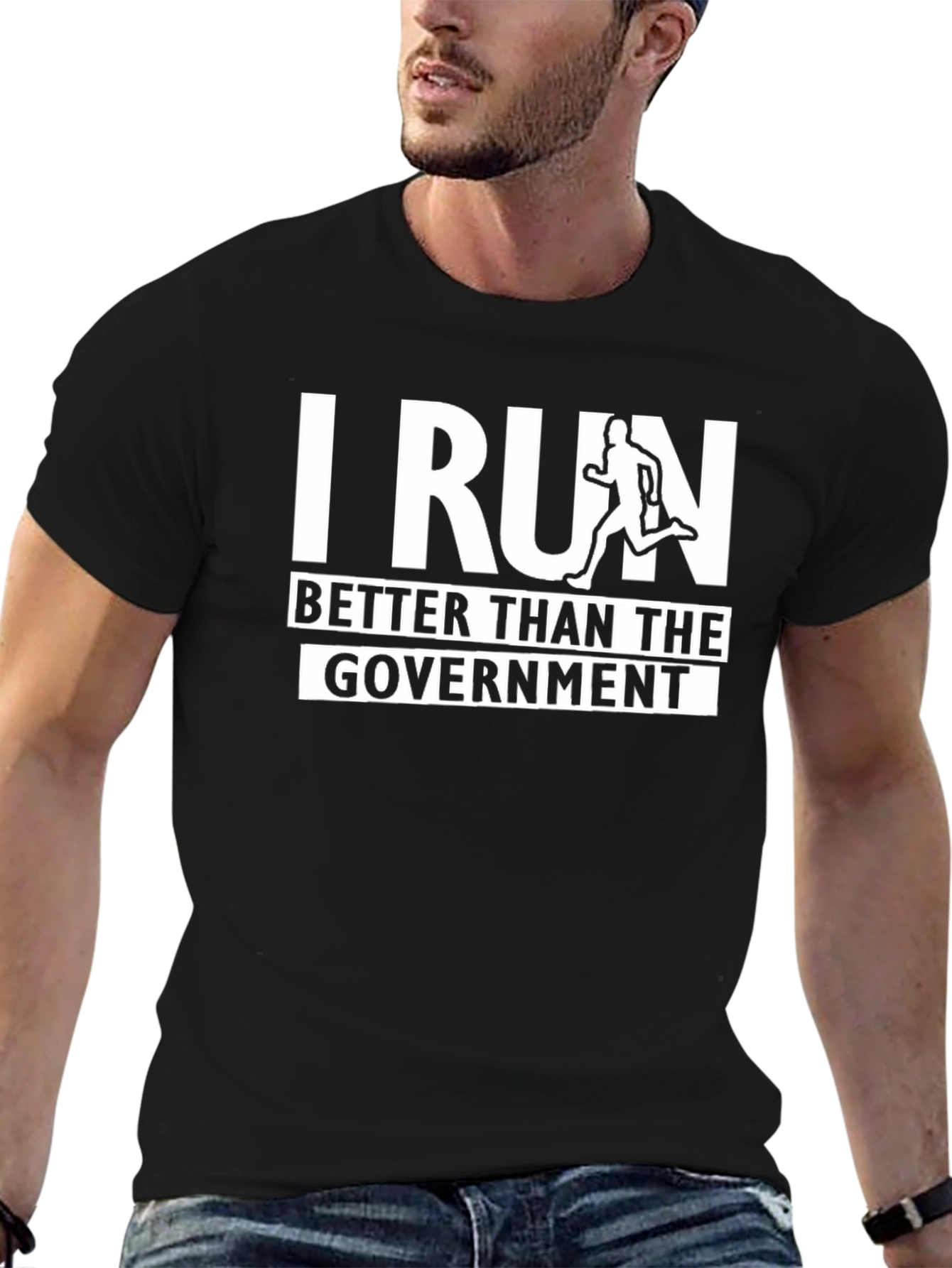 I Run Better Than The Government Black T-Shirt