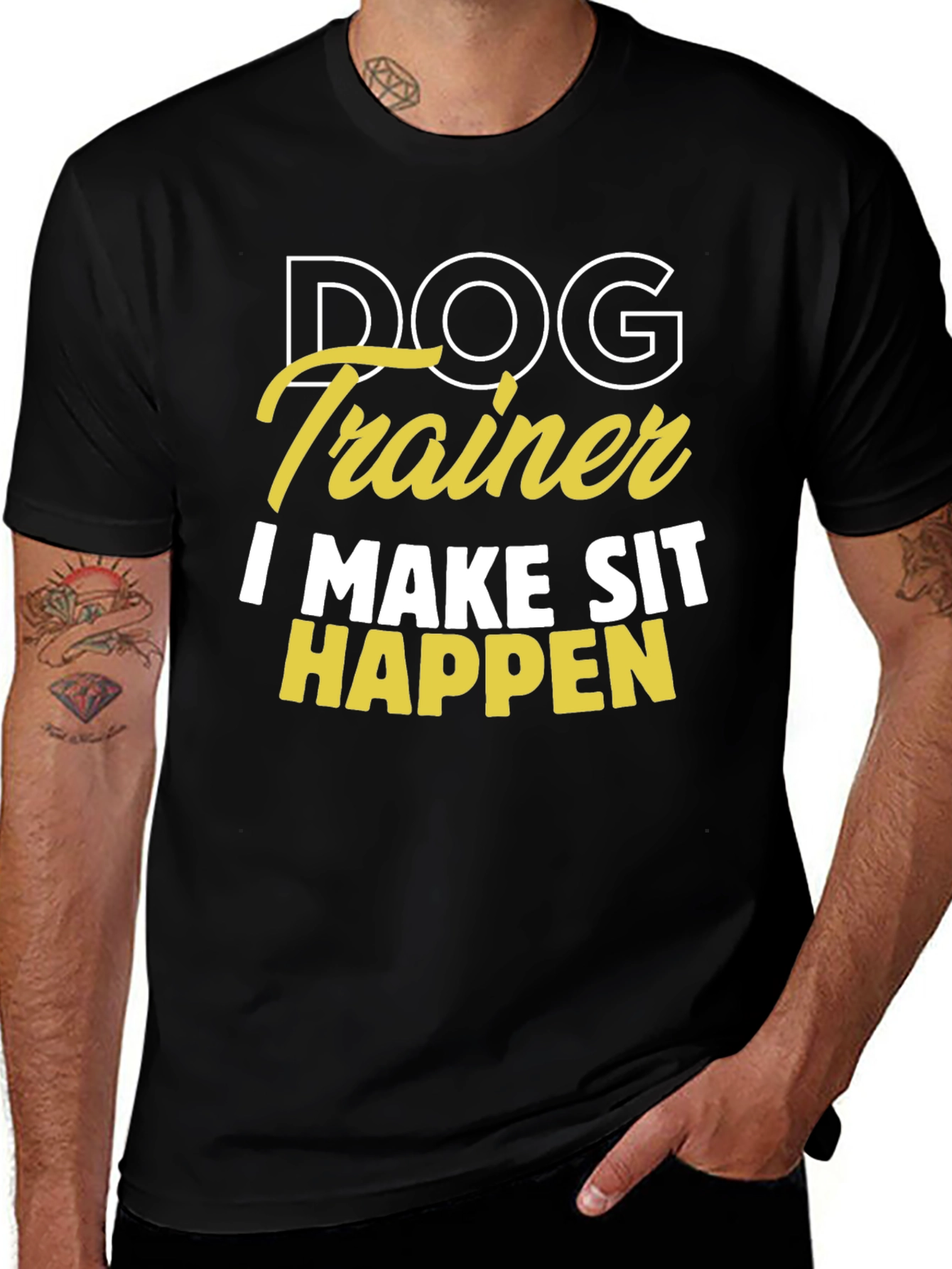 Dog Trainer T-Shirt - I Make Sit Happen