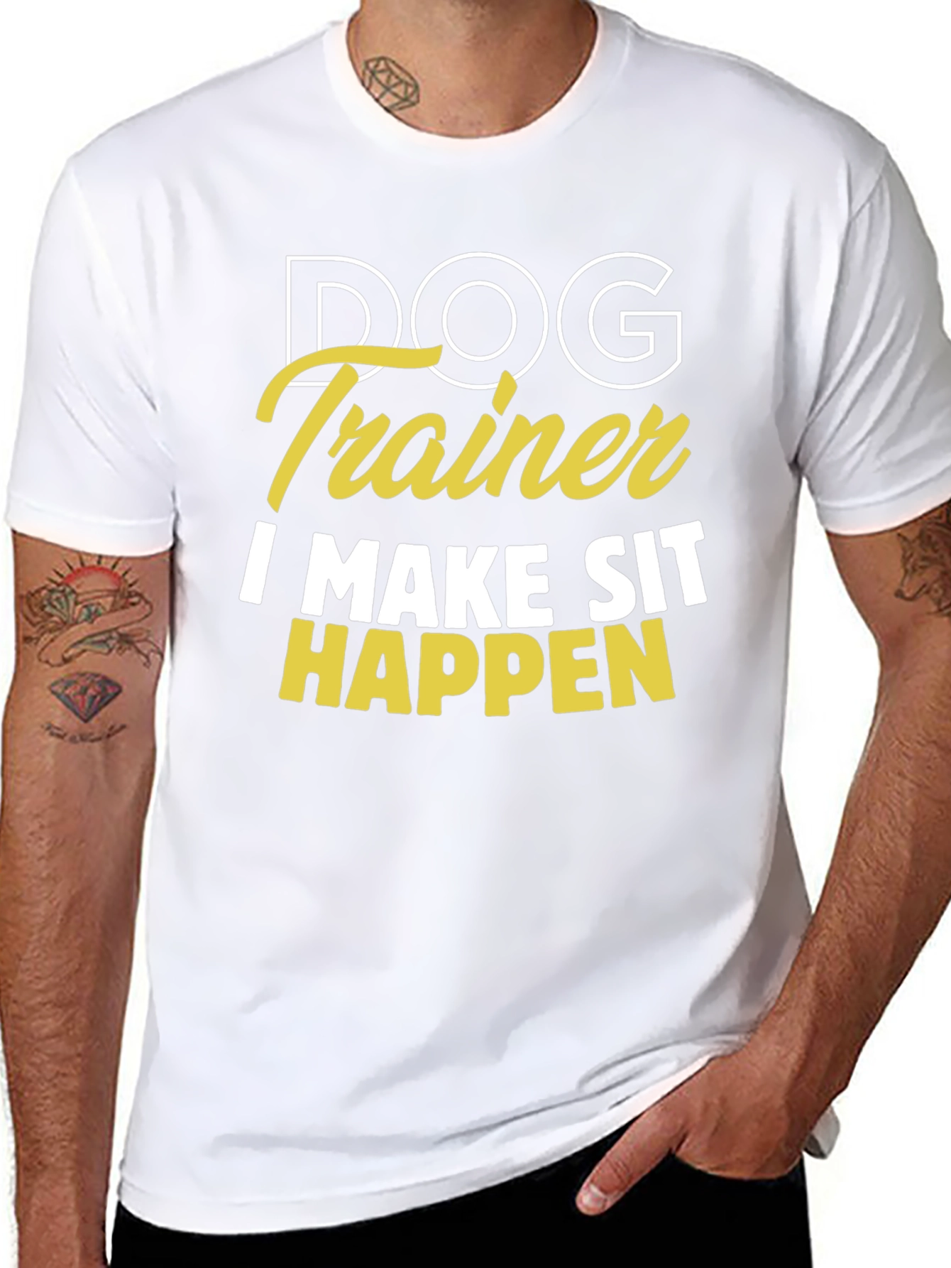 Dog Trainer T-Shirt - I Make Sit Happen