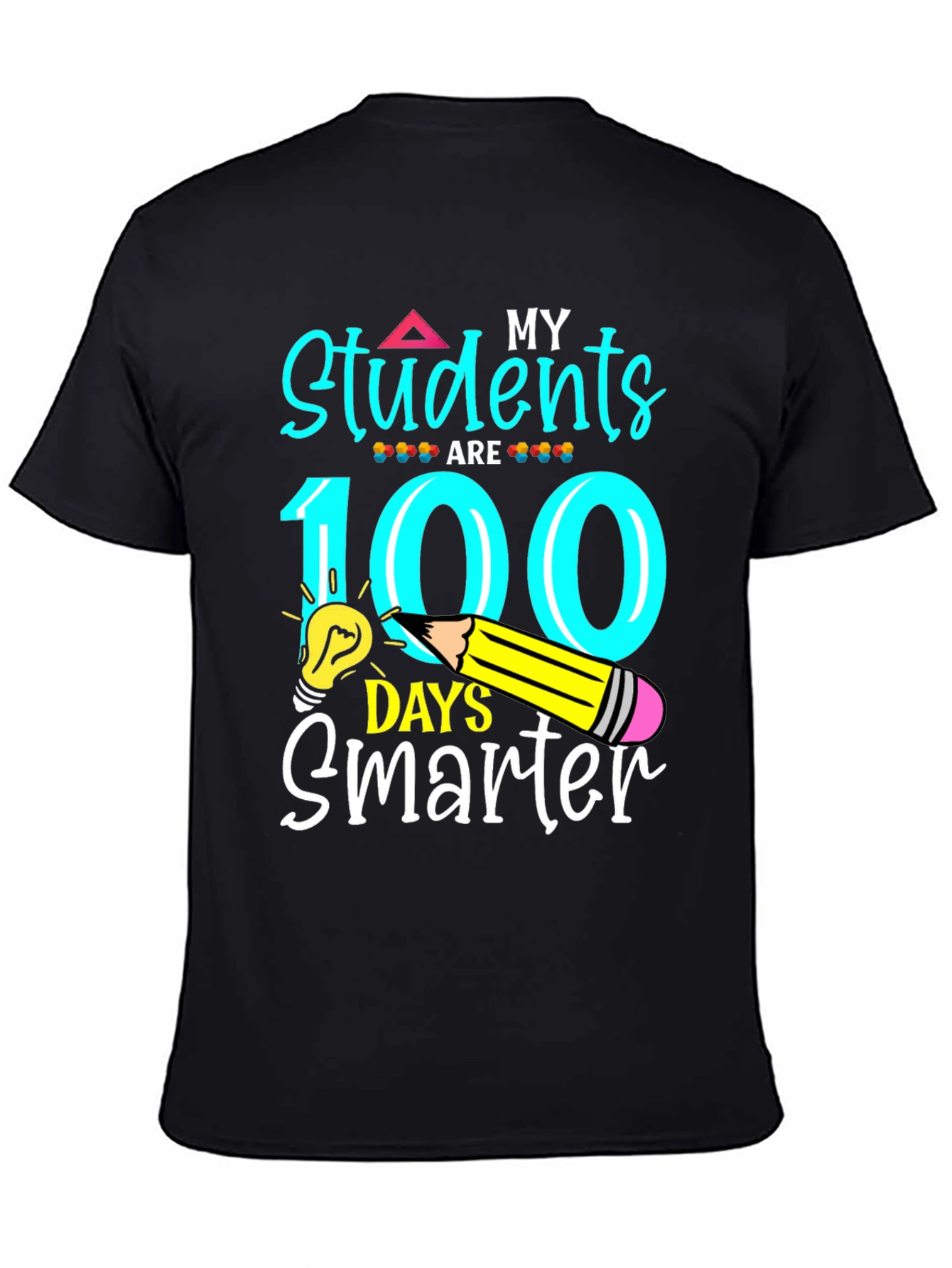 My Students Are 100 Days Smarter T-Shirt