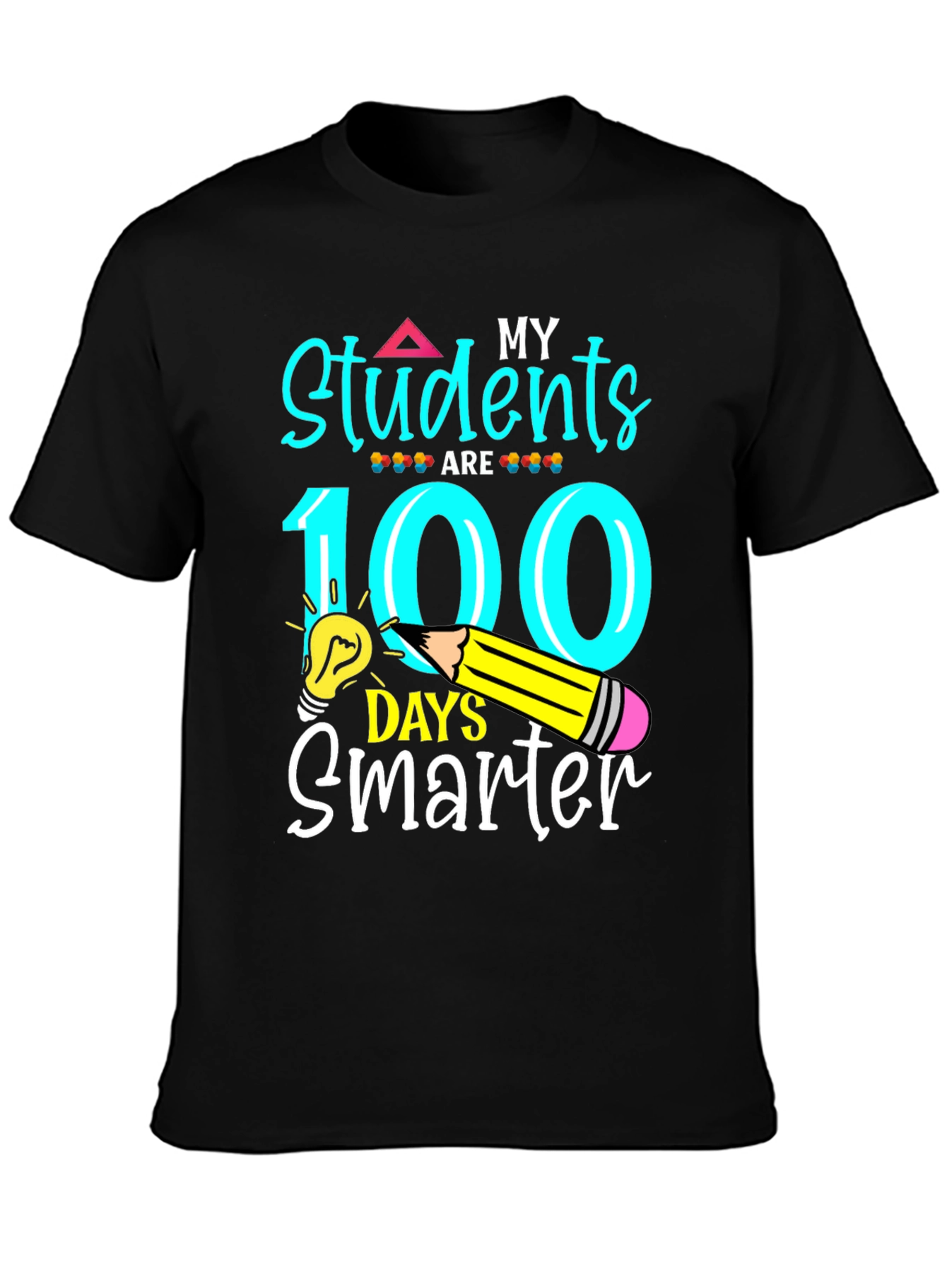 My Students Are 100 Days Smarter T-Shirt