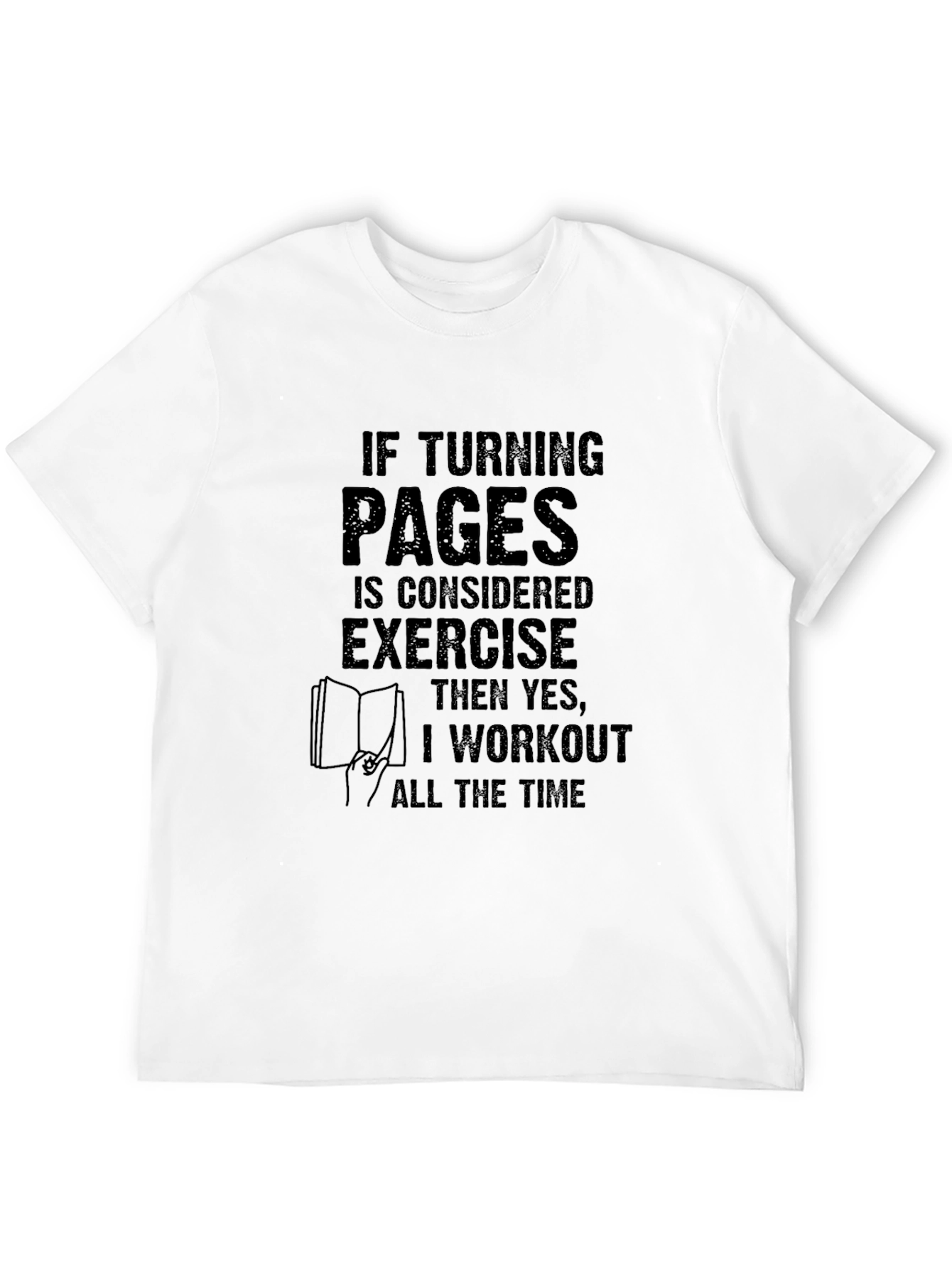 Funny Reader Workout T-Shirt - Book Lover Tee