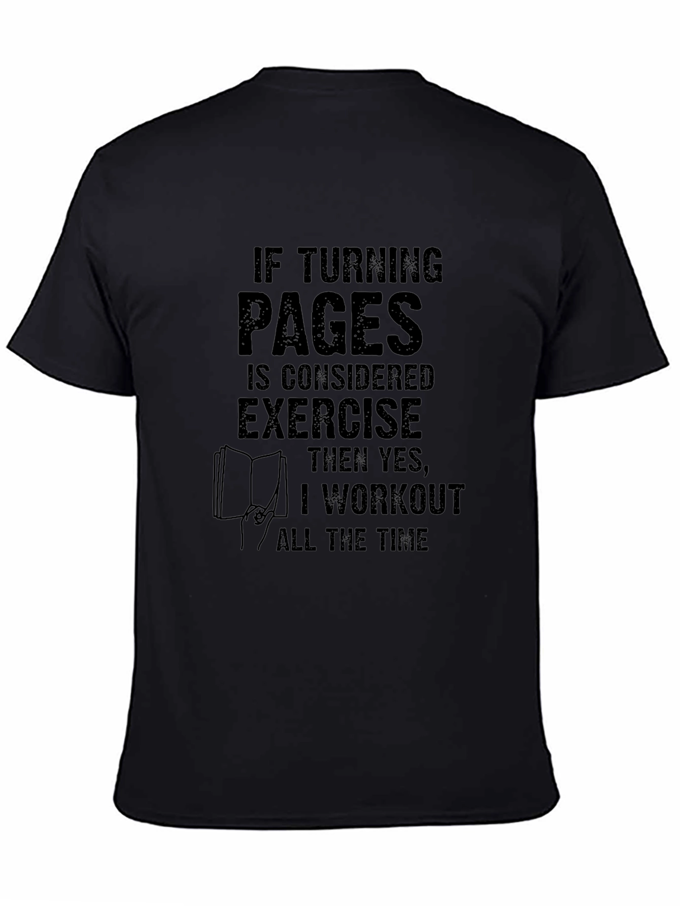 Funny Reader Workout T-Shirt - Book Lover Tee