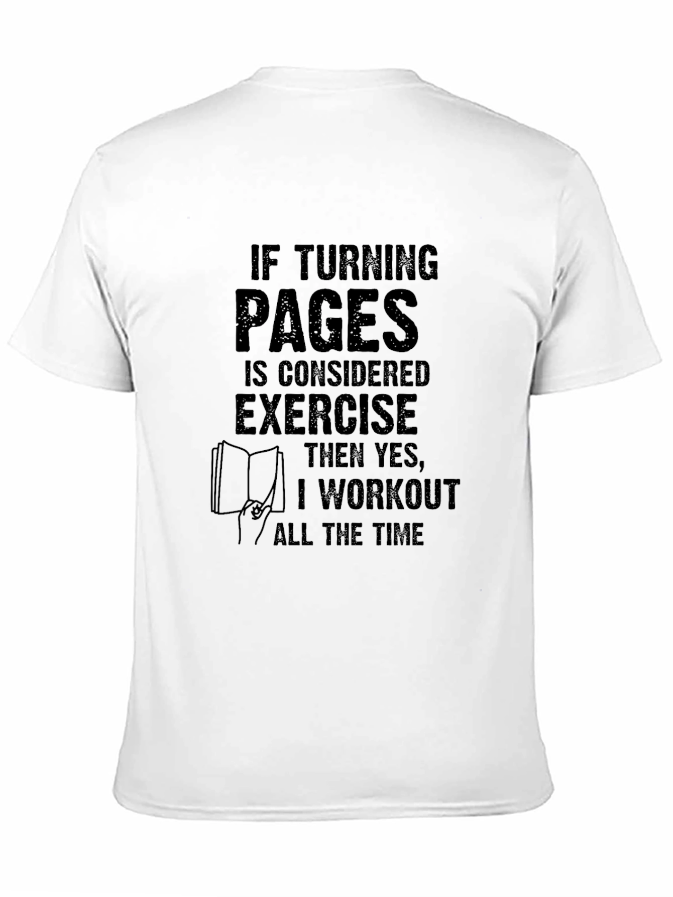 Funny Reader Workout T-Shirt - Book Lover Tee
