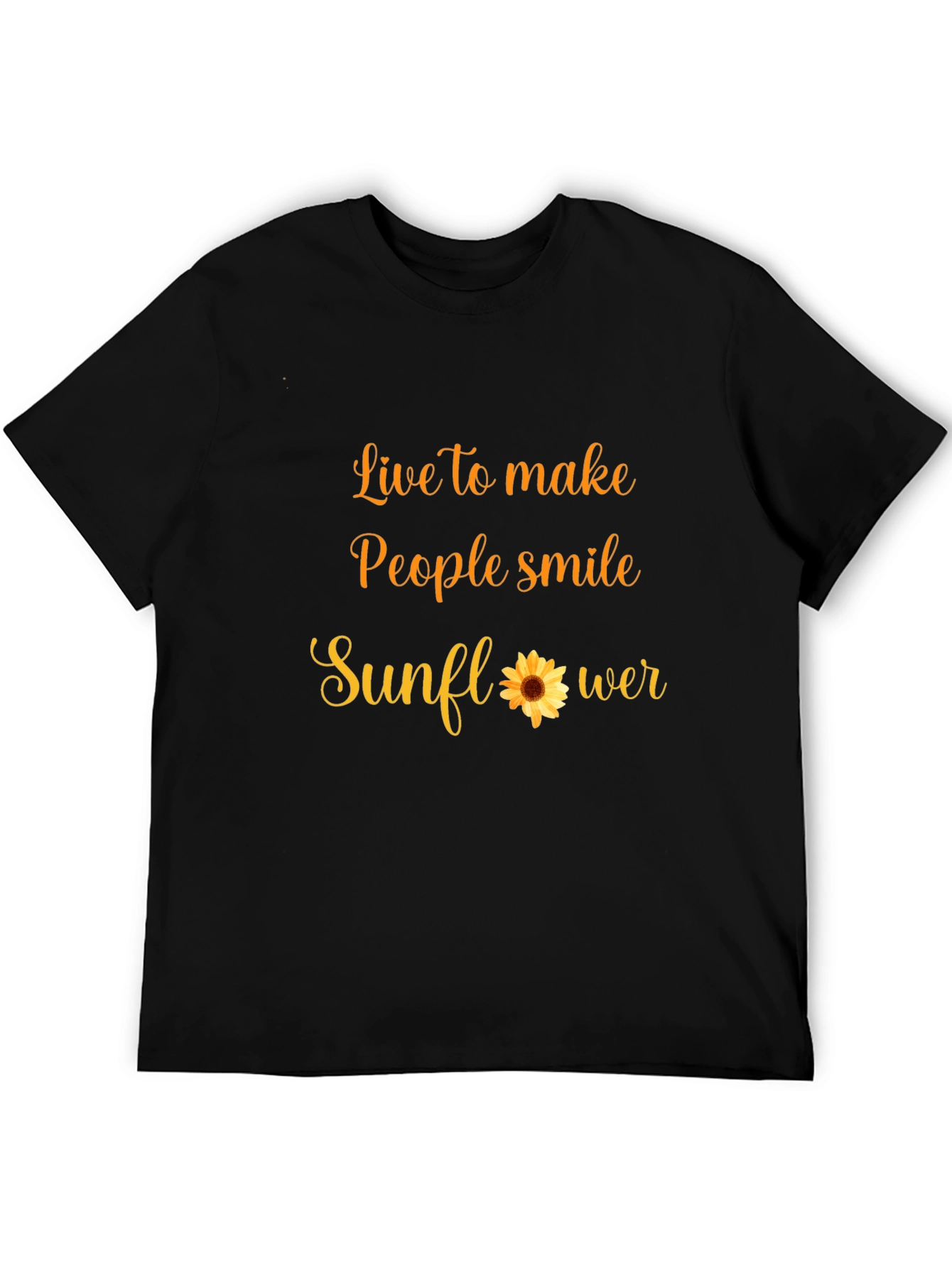 Live to Make People Smile Sunflower T-Shirt