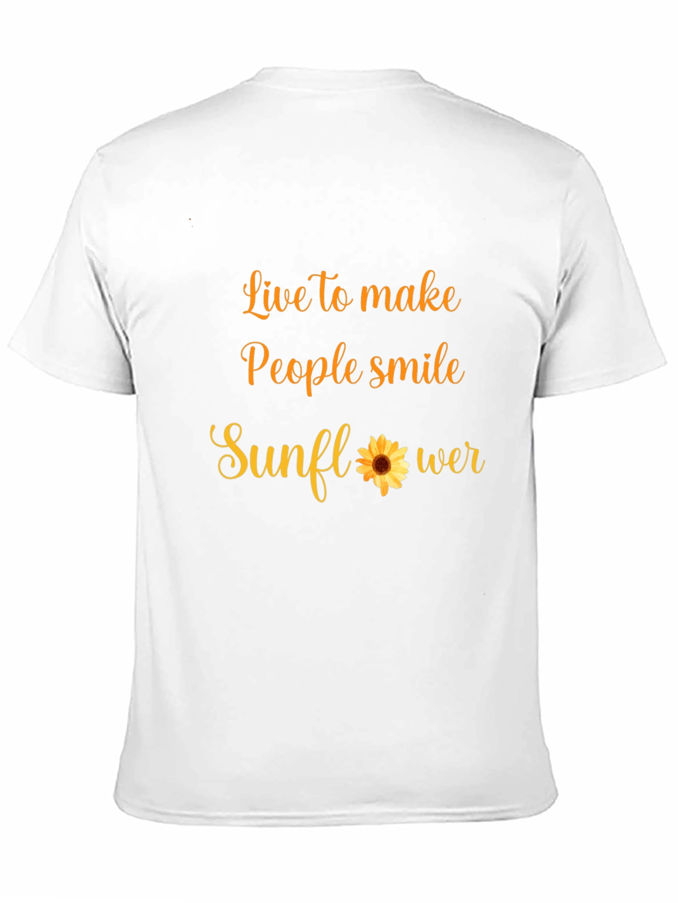 Live to Make People Smile Sunflower T-Shirt