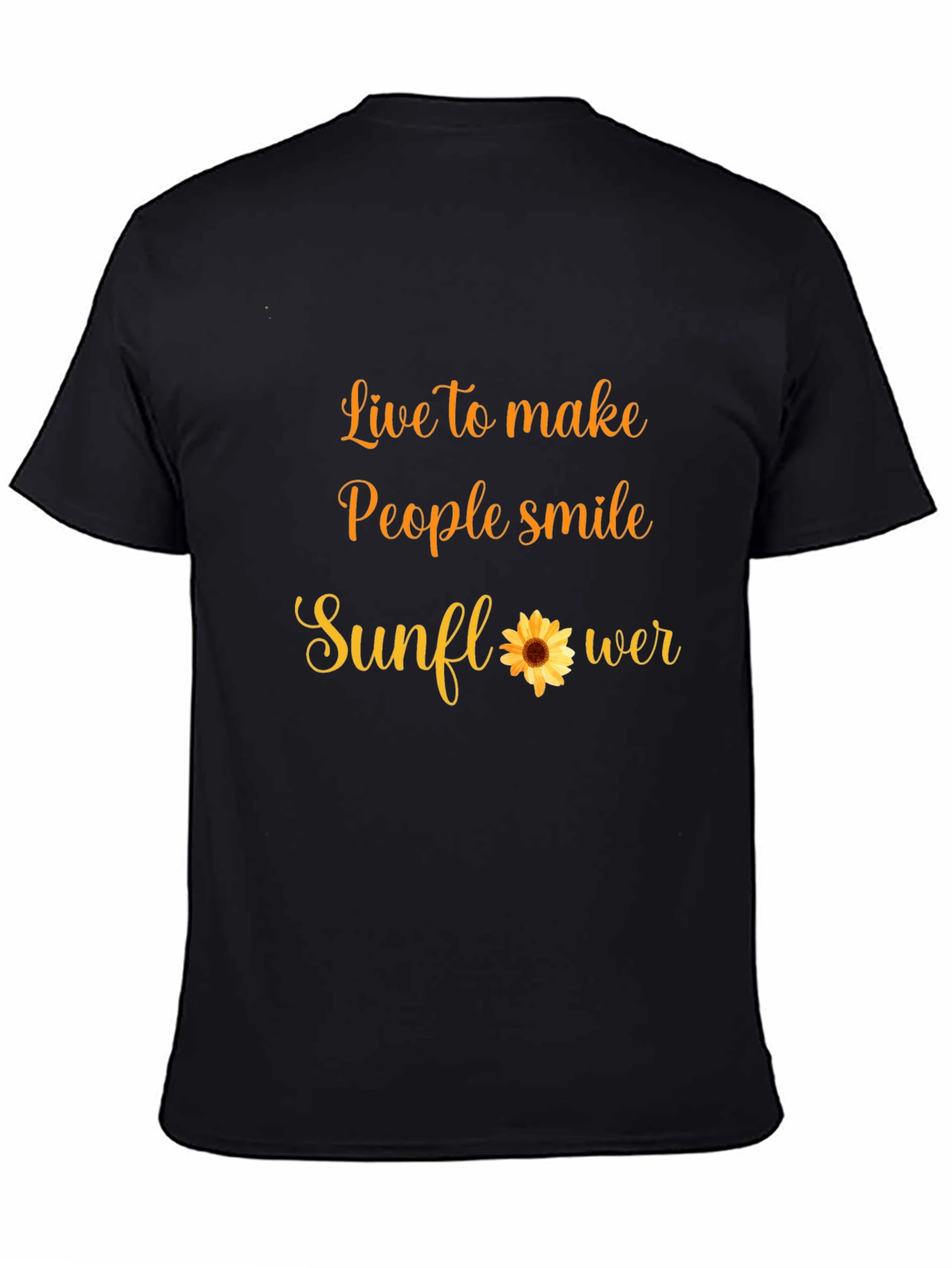 Live to Make People Smile Sunflower T-Shirt