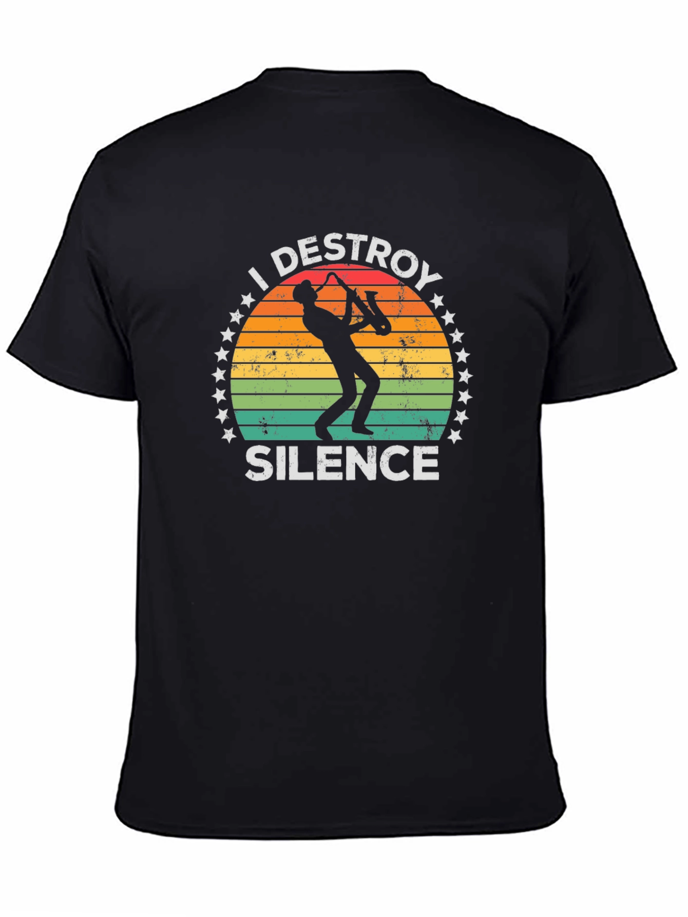 I Destroy Silence T-Shirt Saxophone Player Music Tee