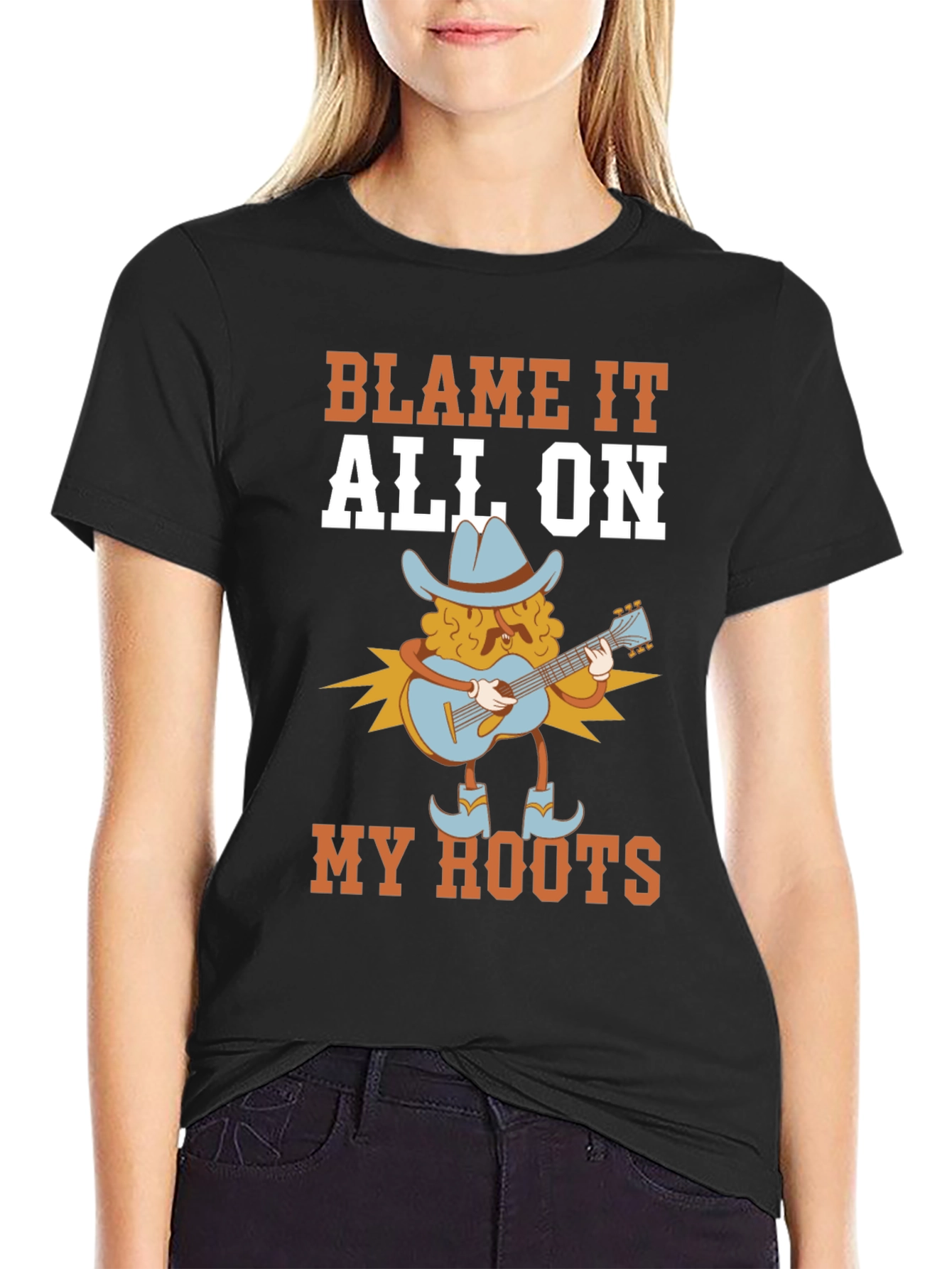 Blame It All On My Roots T-Shirt