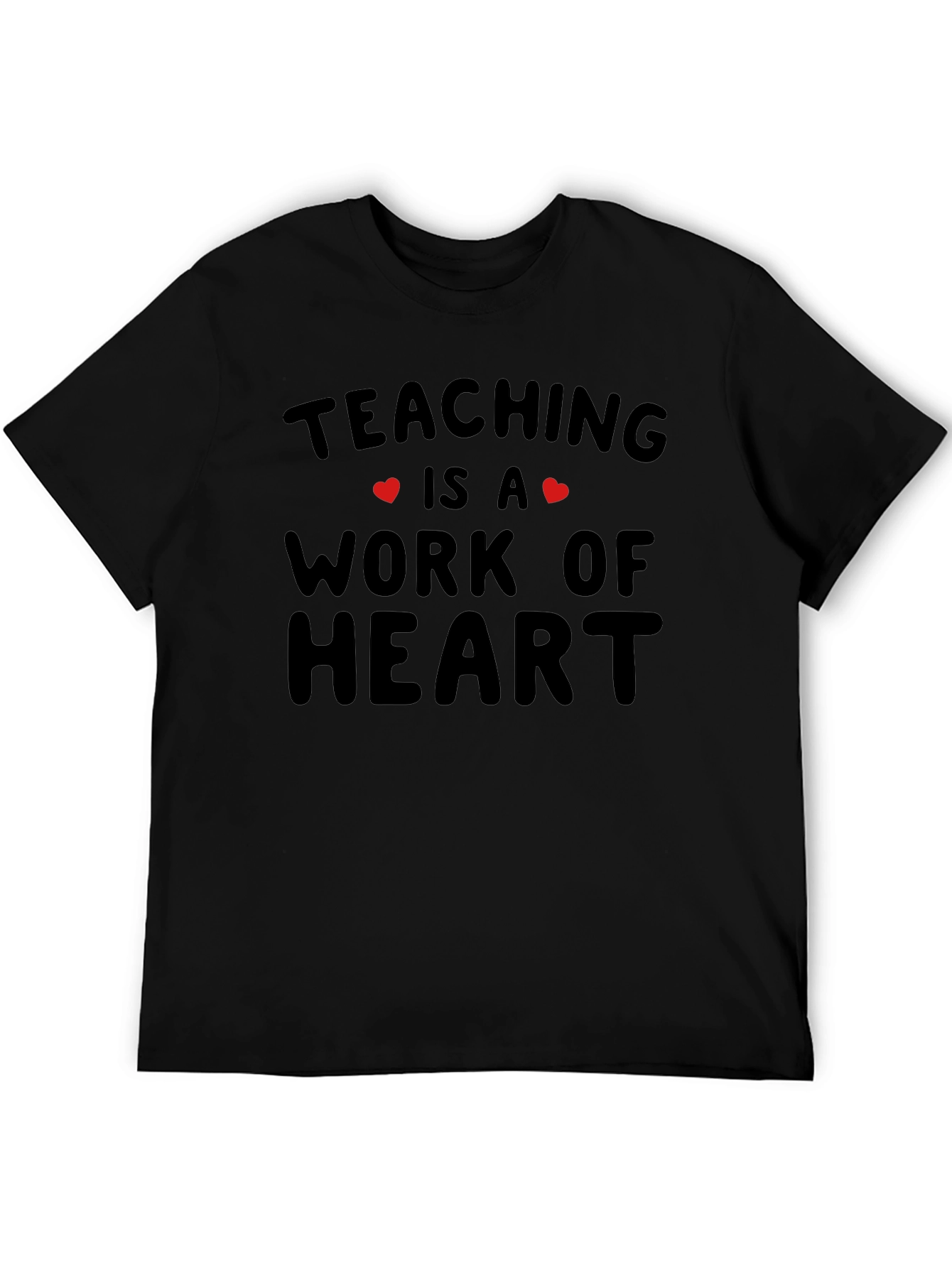 Teaching is a Work of Heart T-Shirt