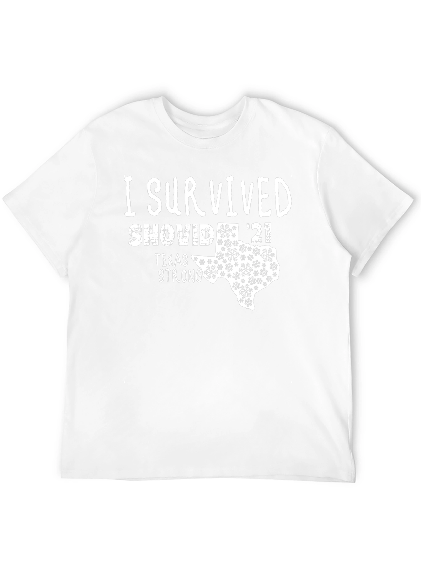 I Survived SNOVID 21 Texas Strong T-Shirt