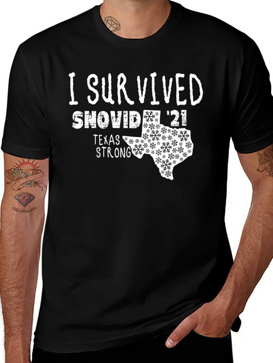 I Survived SNOVID 21 Texas Strong T-Shirt