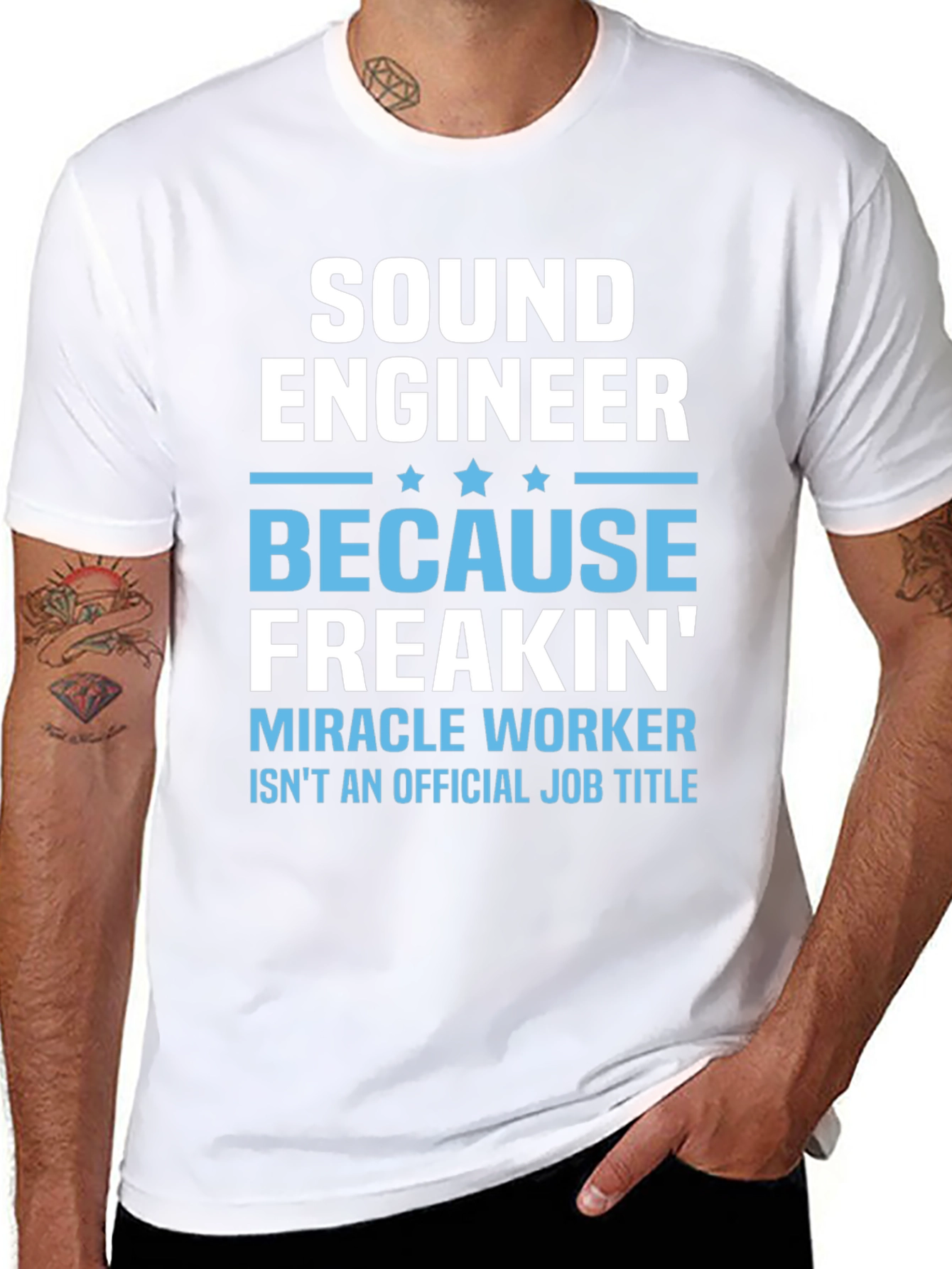 Sound Engineer T-Shirt - Miracle Worker Job Title