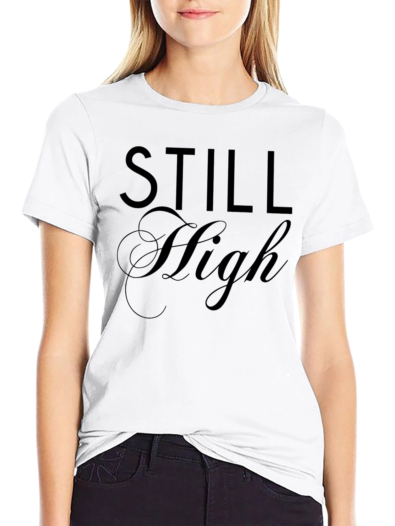 Still High Graphic T-Shirt