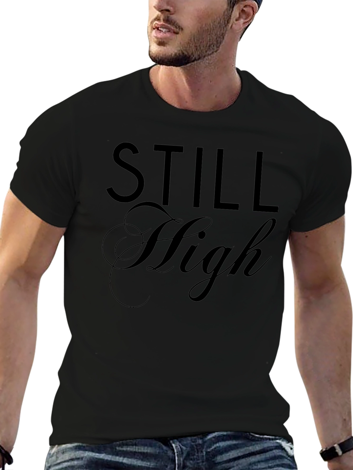 Still High Graphic T-Shirt