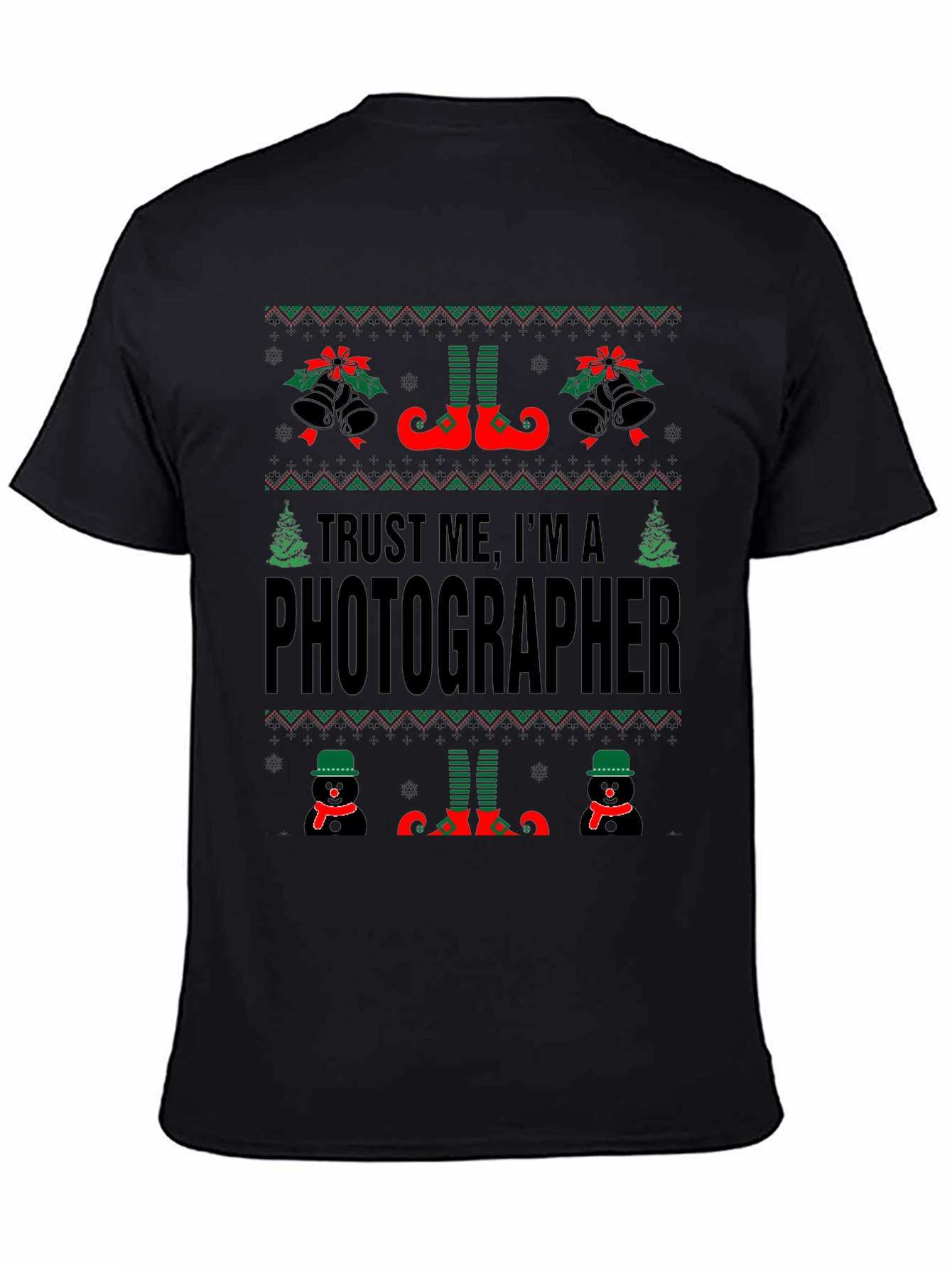 Trust Me Im a Photographer Christmas Sweater T-Shirt