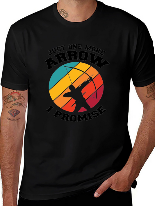 Archery T-Shirt - Just One More Arrow I Promise