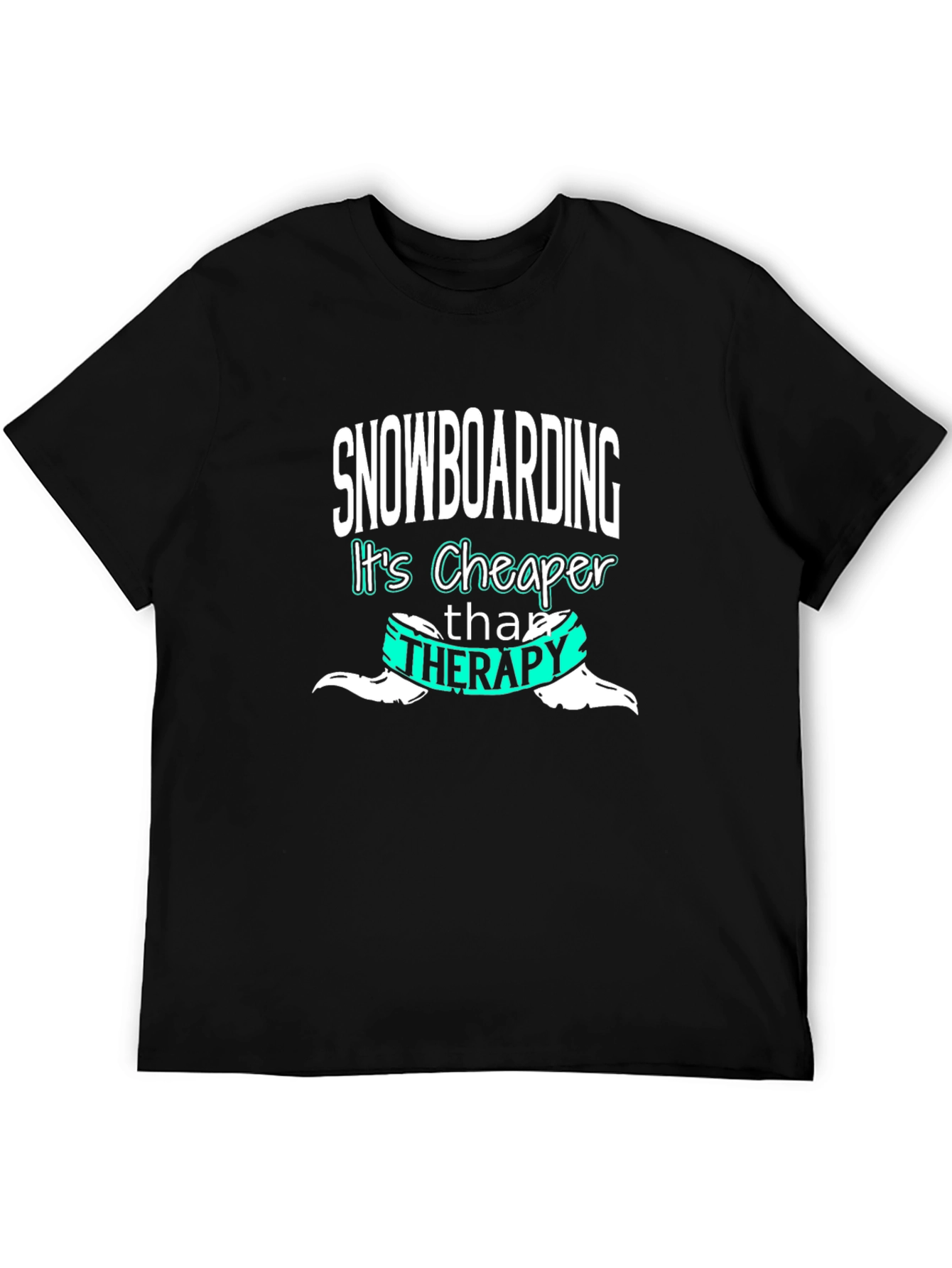 Snowboarding Cheaper Than Therapy Graphic Tee