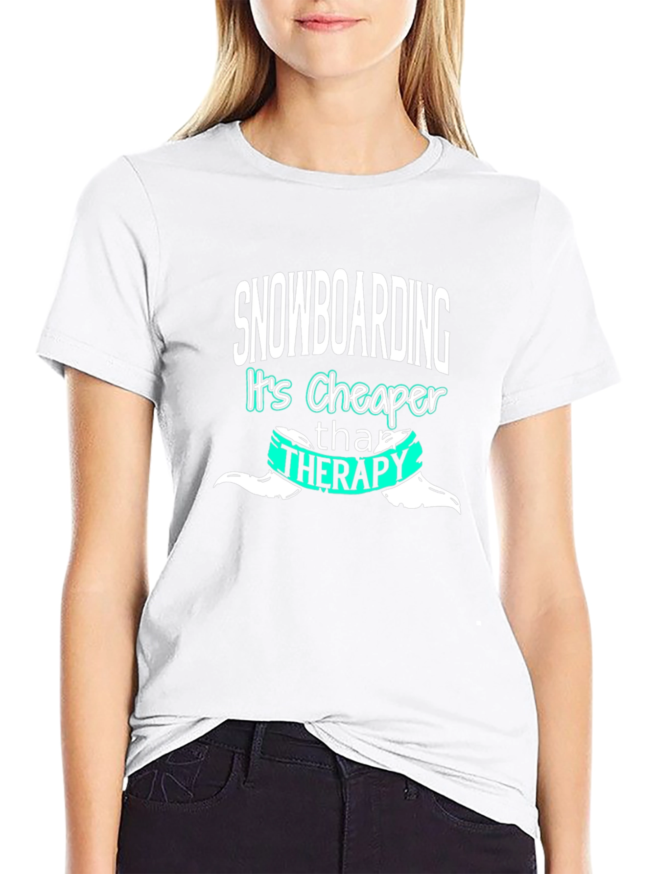 Snowboarding Cheaper Than Therapy Graphic Tee