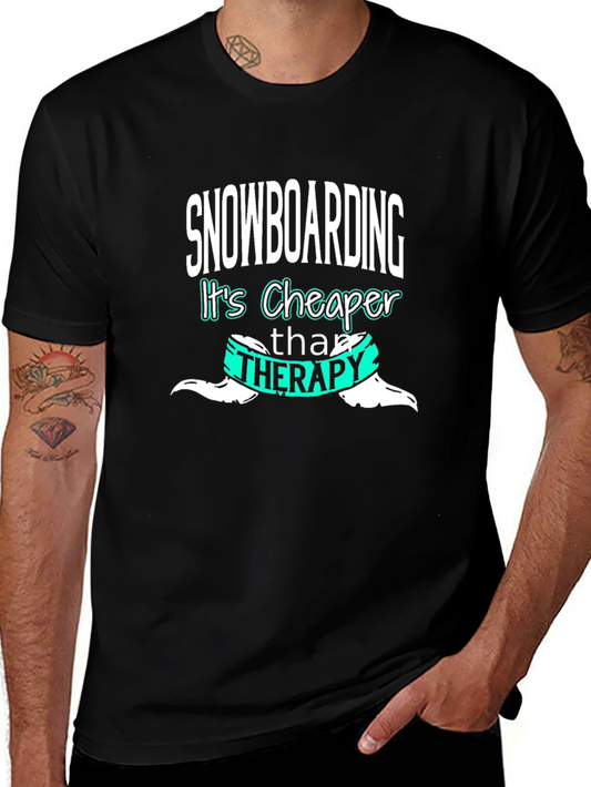 Snowboarding Cheaper Than Therapy Graphic Tee