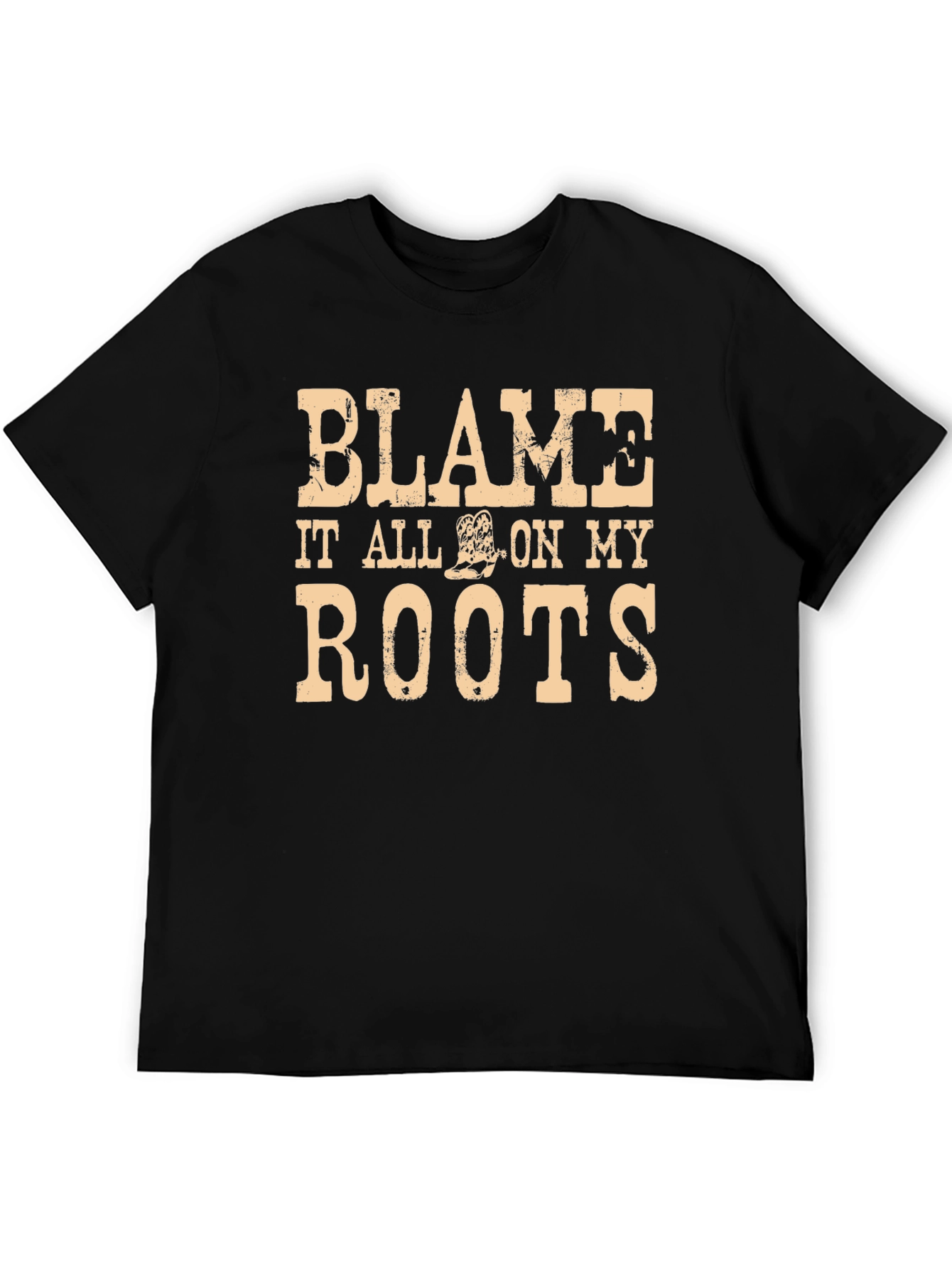 Blame It All on My Roots Graphic Tee