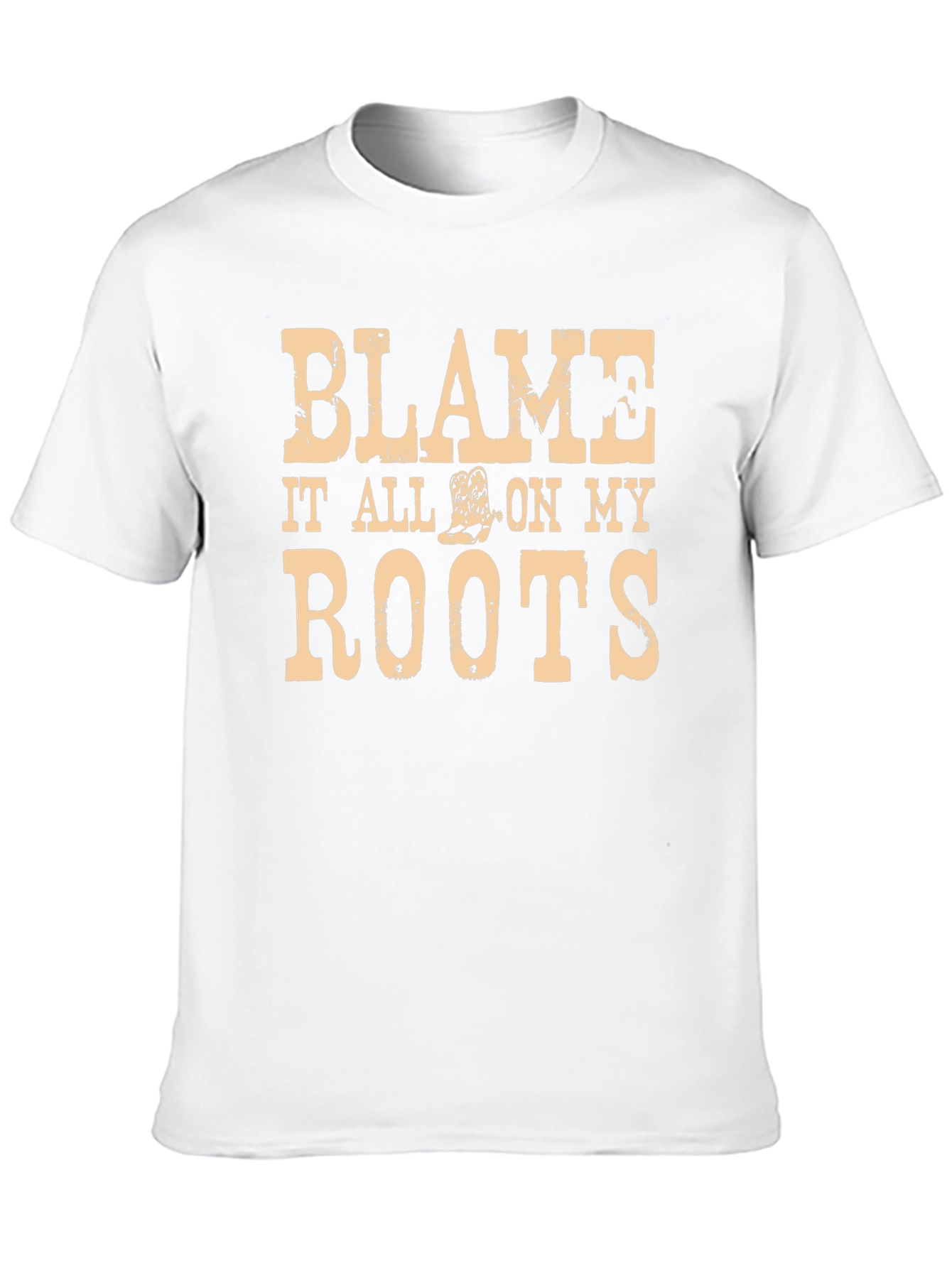 Blame It All on My Roots Graphic Tee