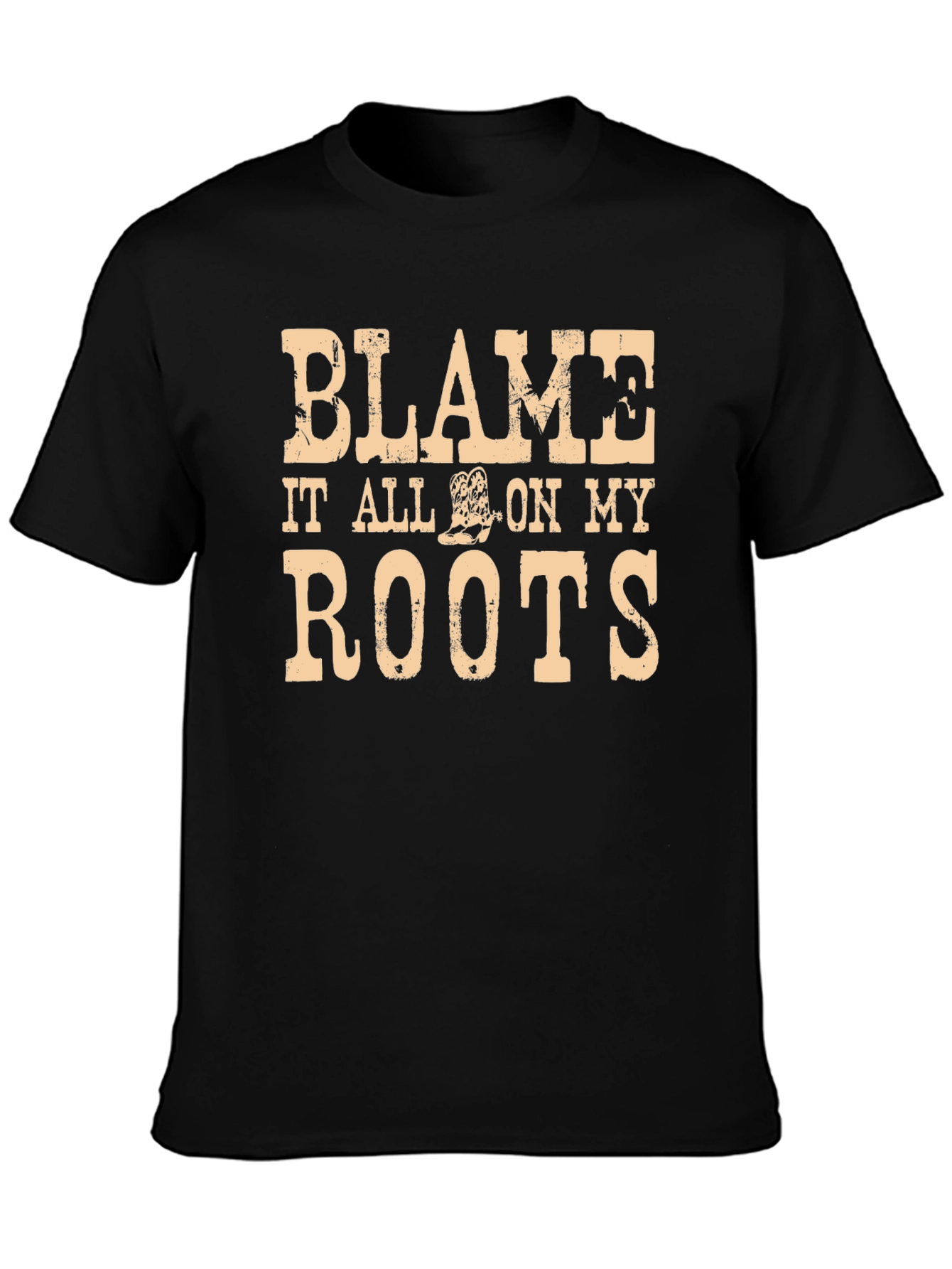 Blame It All on My Roots Graphic Tee