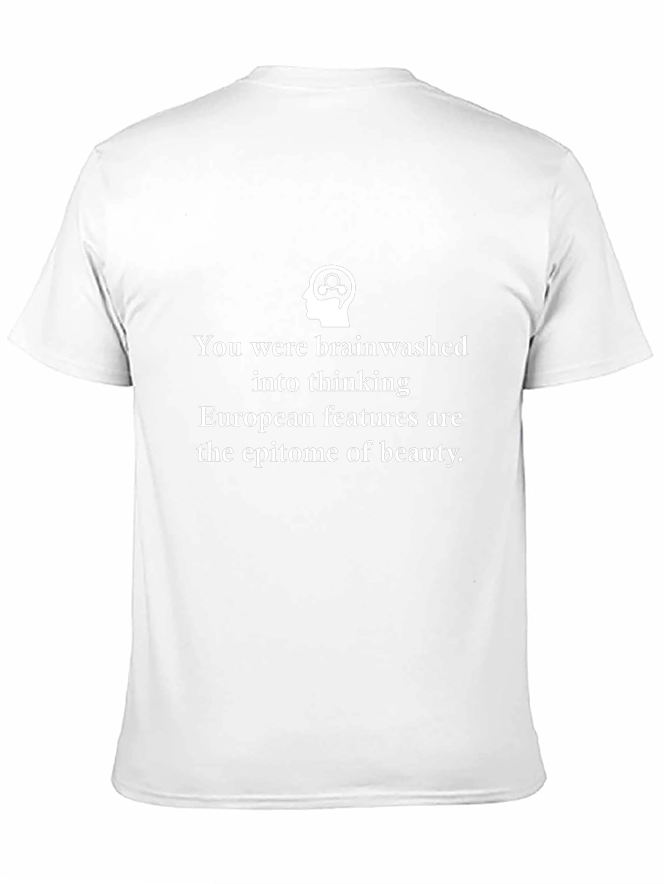 Brainwashed Tee: Challenge Beauty Standards