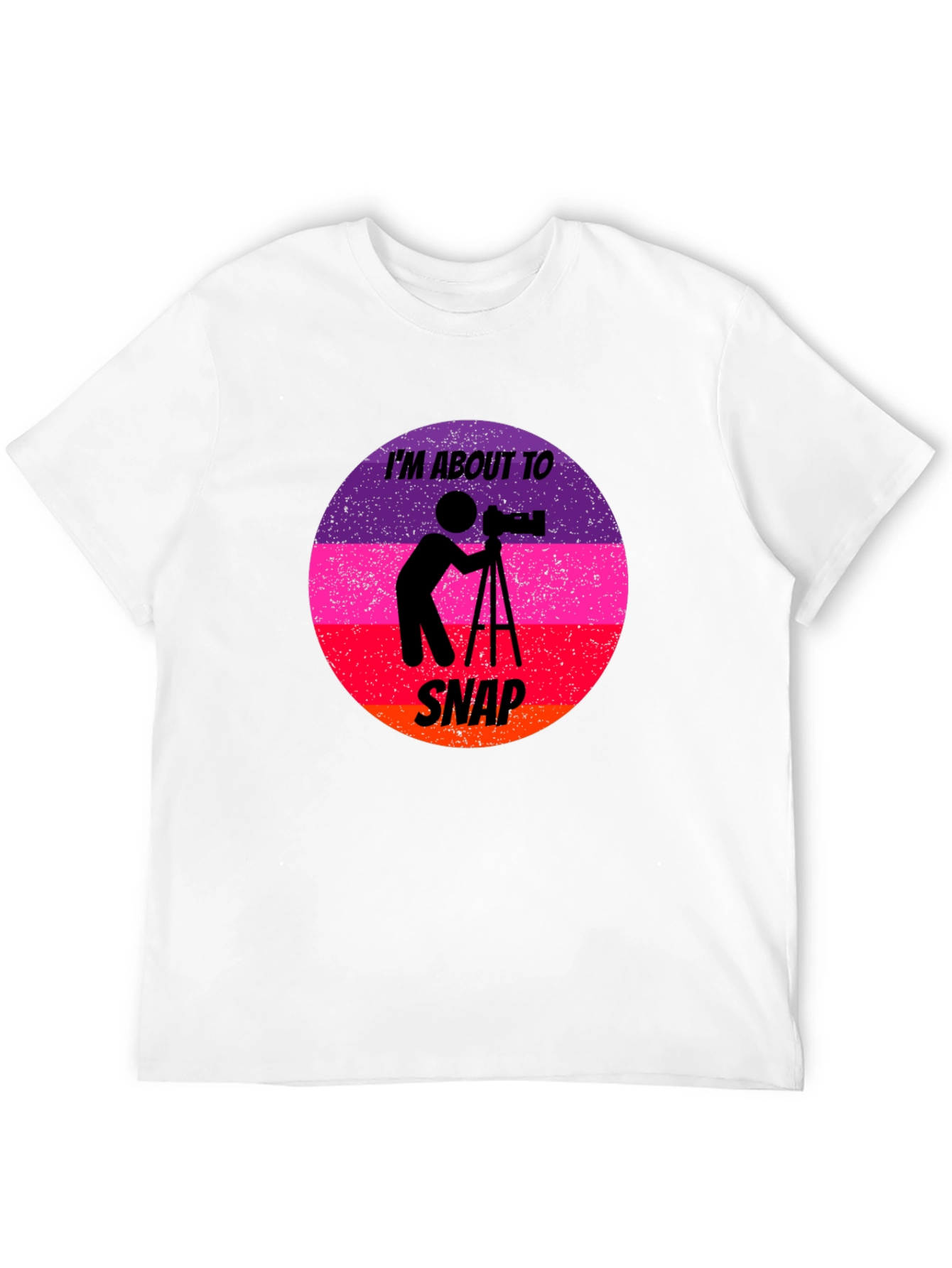Im About to Snap Photography T-Shirt