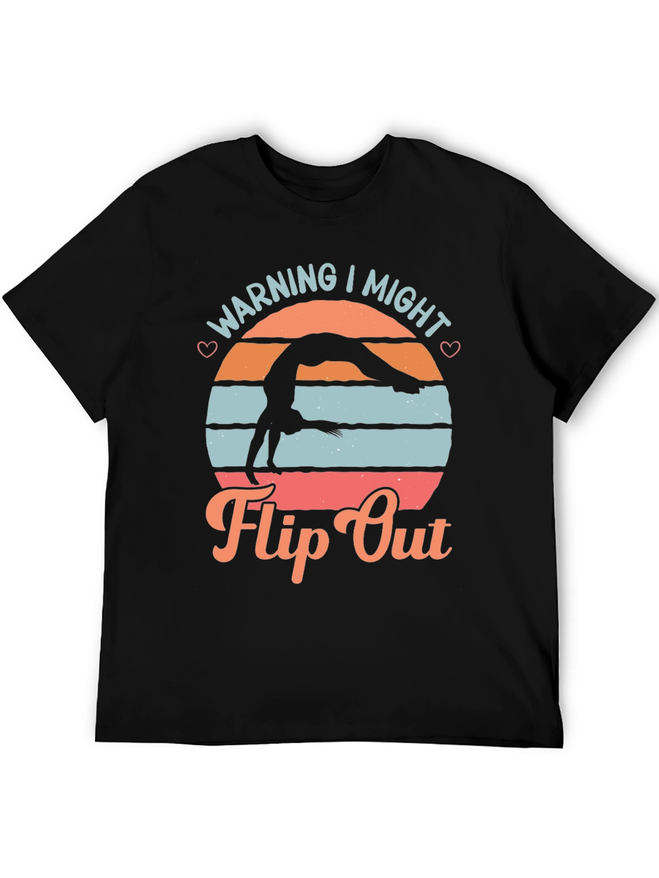 Warning I Might Flip Out Gymnastics Tee