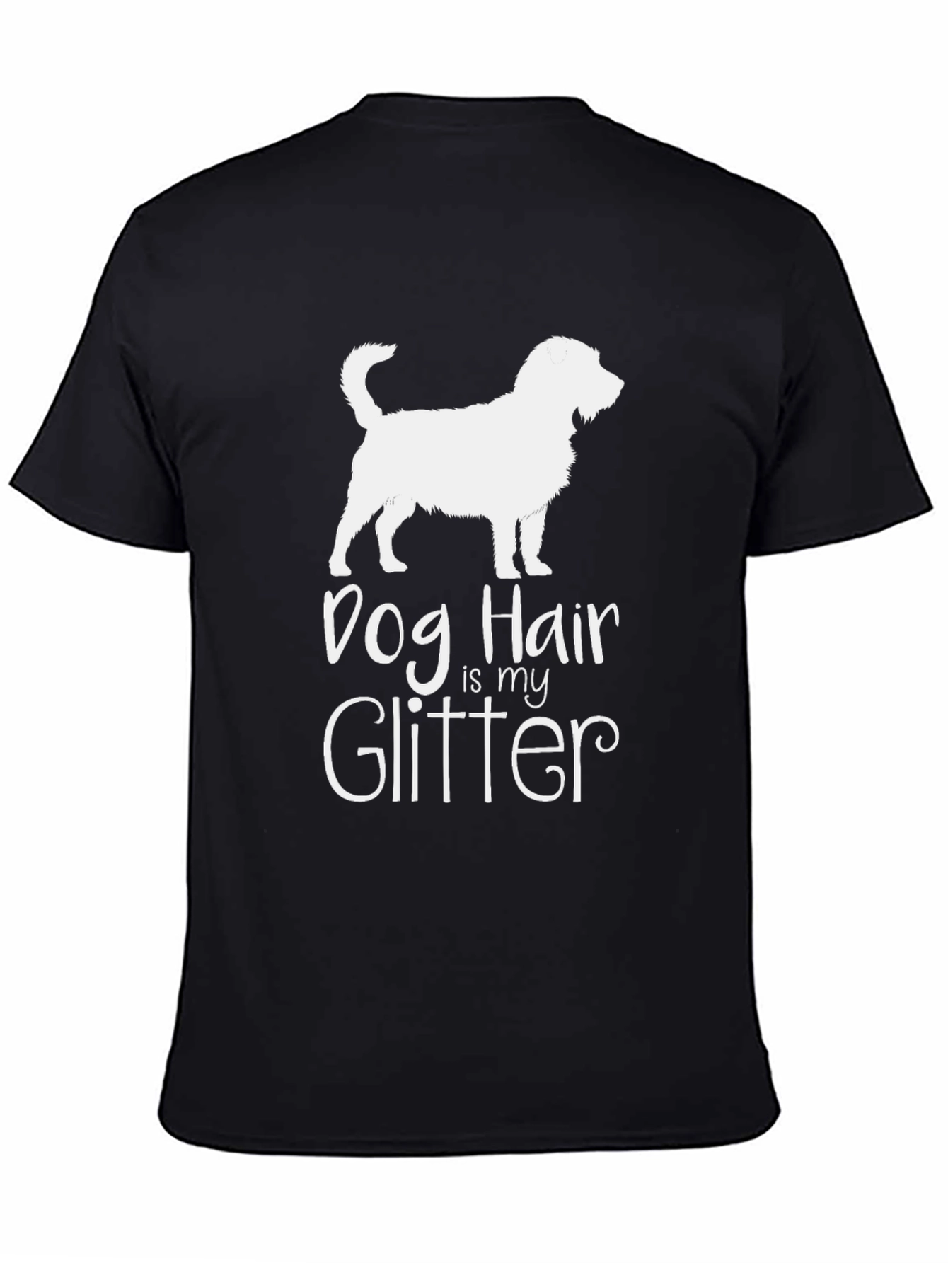 Dog Hair Is My Glitter Graphic Tee