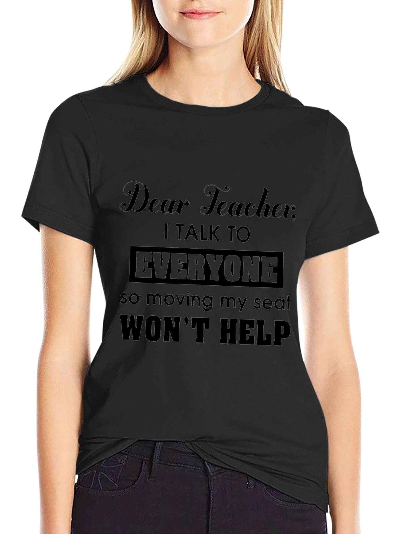 Dear Teacher Funny Graphic T-Shirt