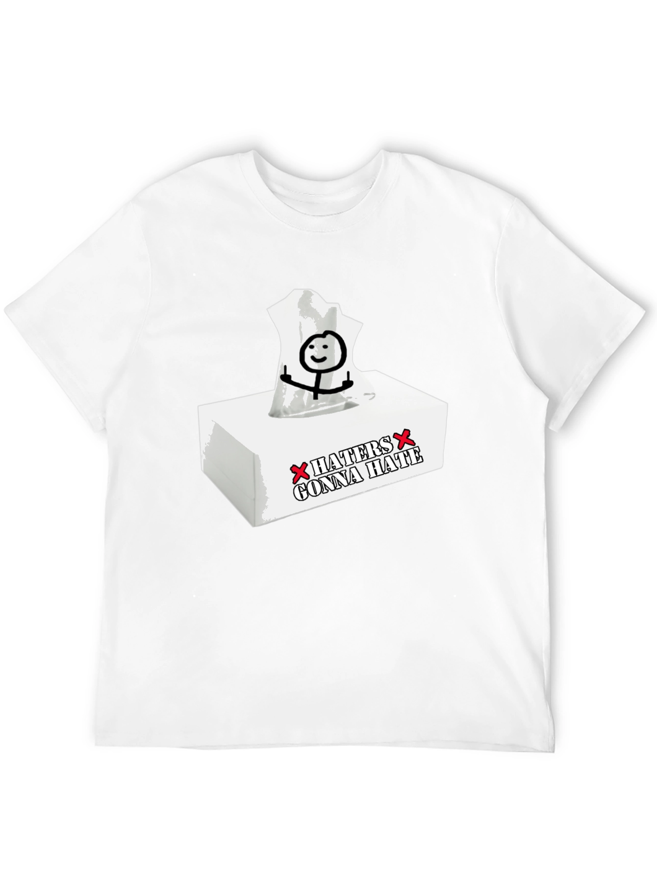 Haters Gonna Hate Tissue Funny Graphic Tee