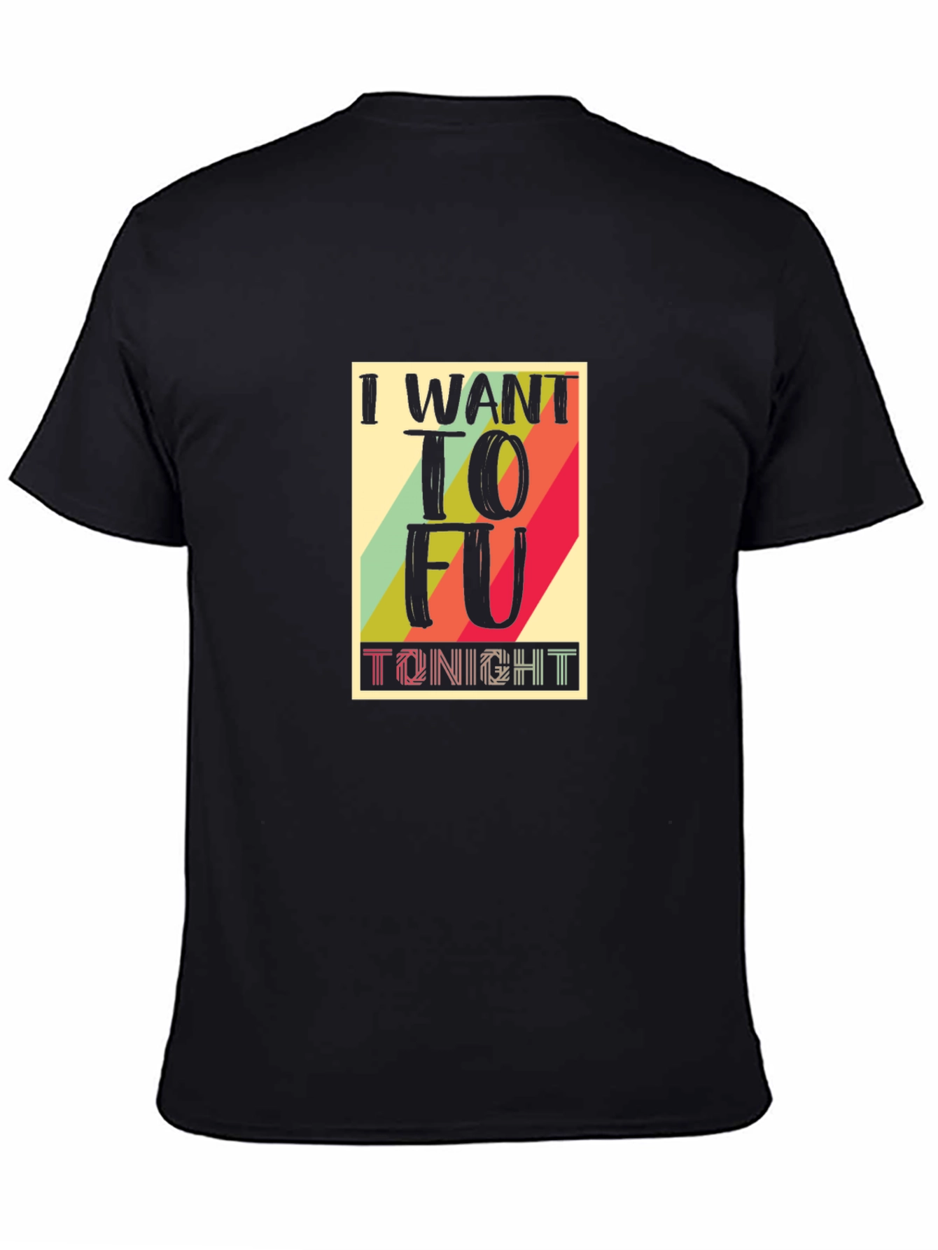 I Want Tofu Tonight Graphic Tee