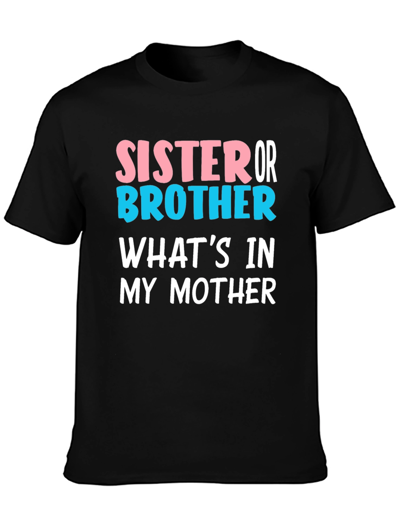 Sister or Brother Baby Reveal T-Shirt