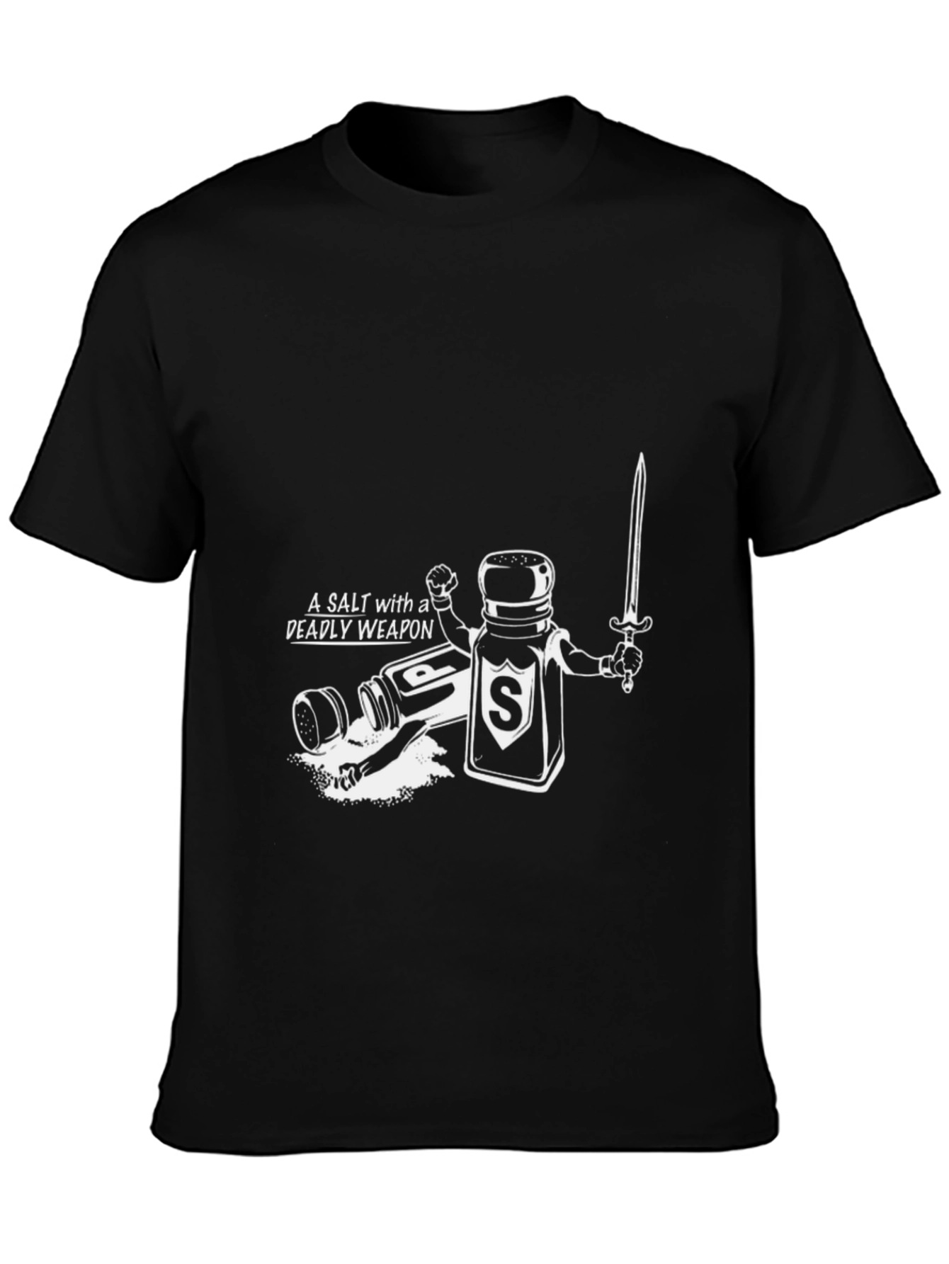 Salt with a Deadly Weapon Black T-Shirt