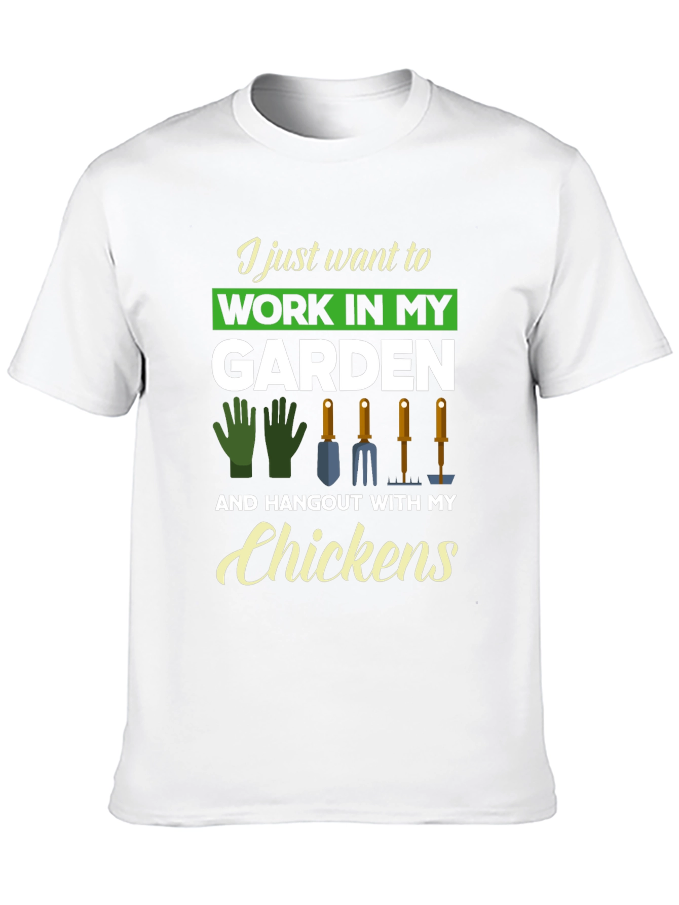 Work in My Garden T-Shirt