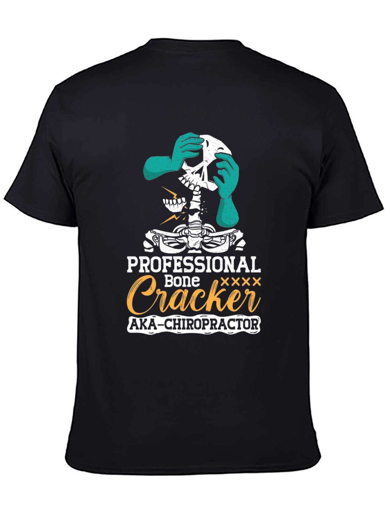 Chiropractor Skeleton Humor T-Shirt
