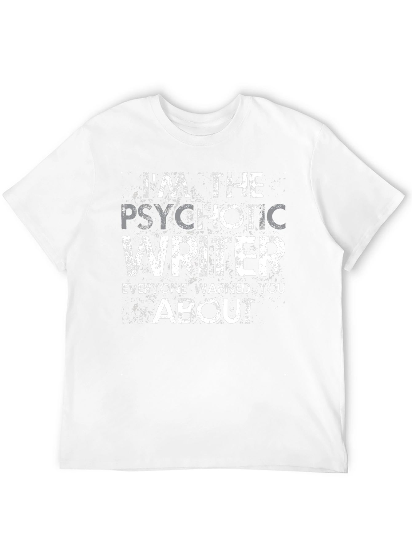 Psychotic Writer Graphic Novelty T-Shirt