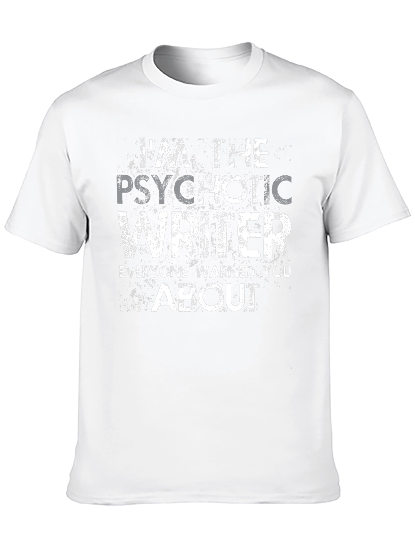 Psychotic Writer Graphic Novelty T-Shirt