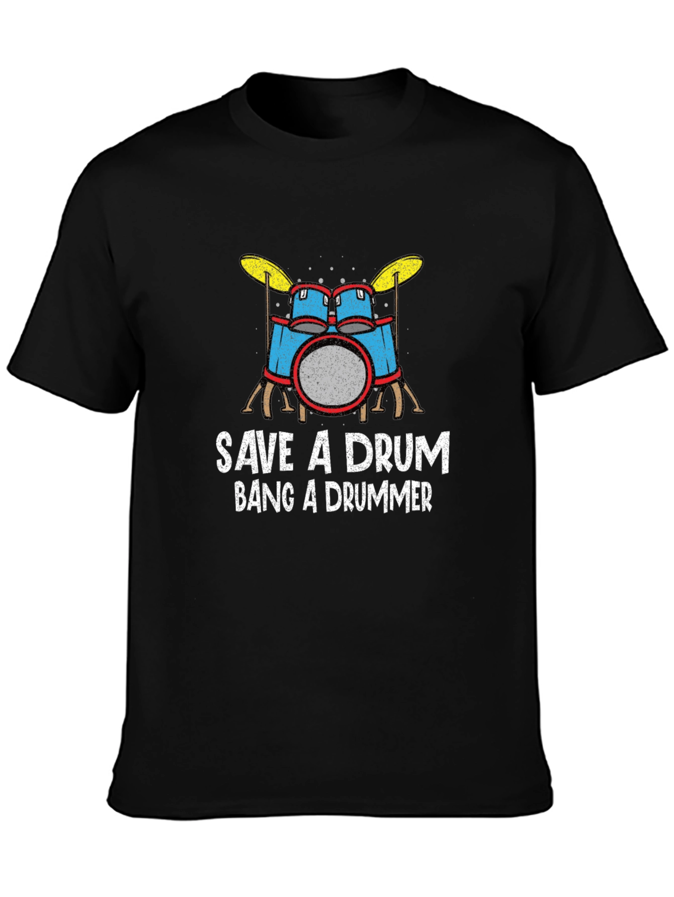 Save a Drum Bang a Drummer T-Shirt