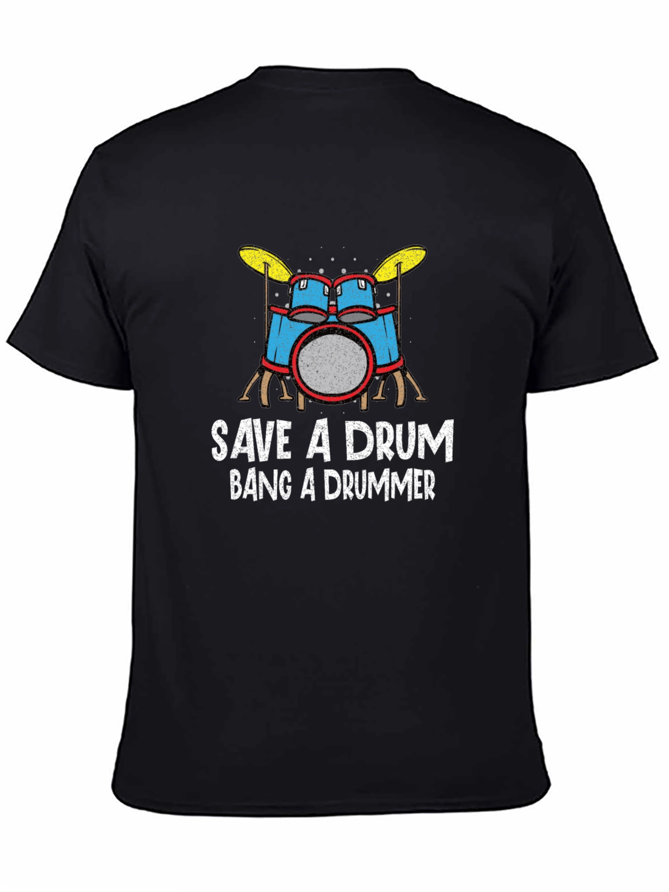 Save a Drum Bang a Drummer T-Shirt