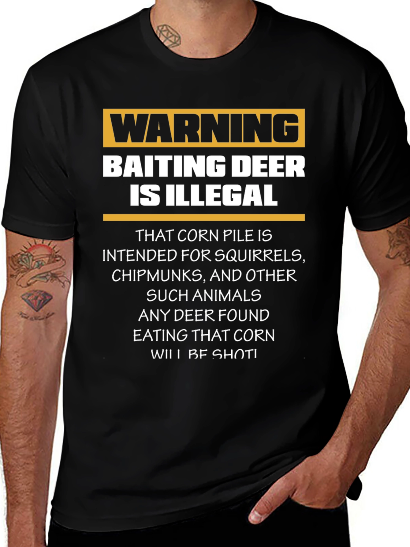 Warning Baiting Deer Illegal T-Shirt