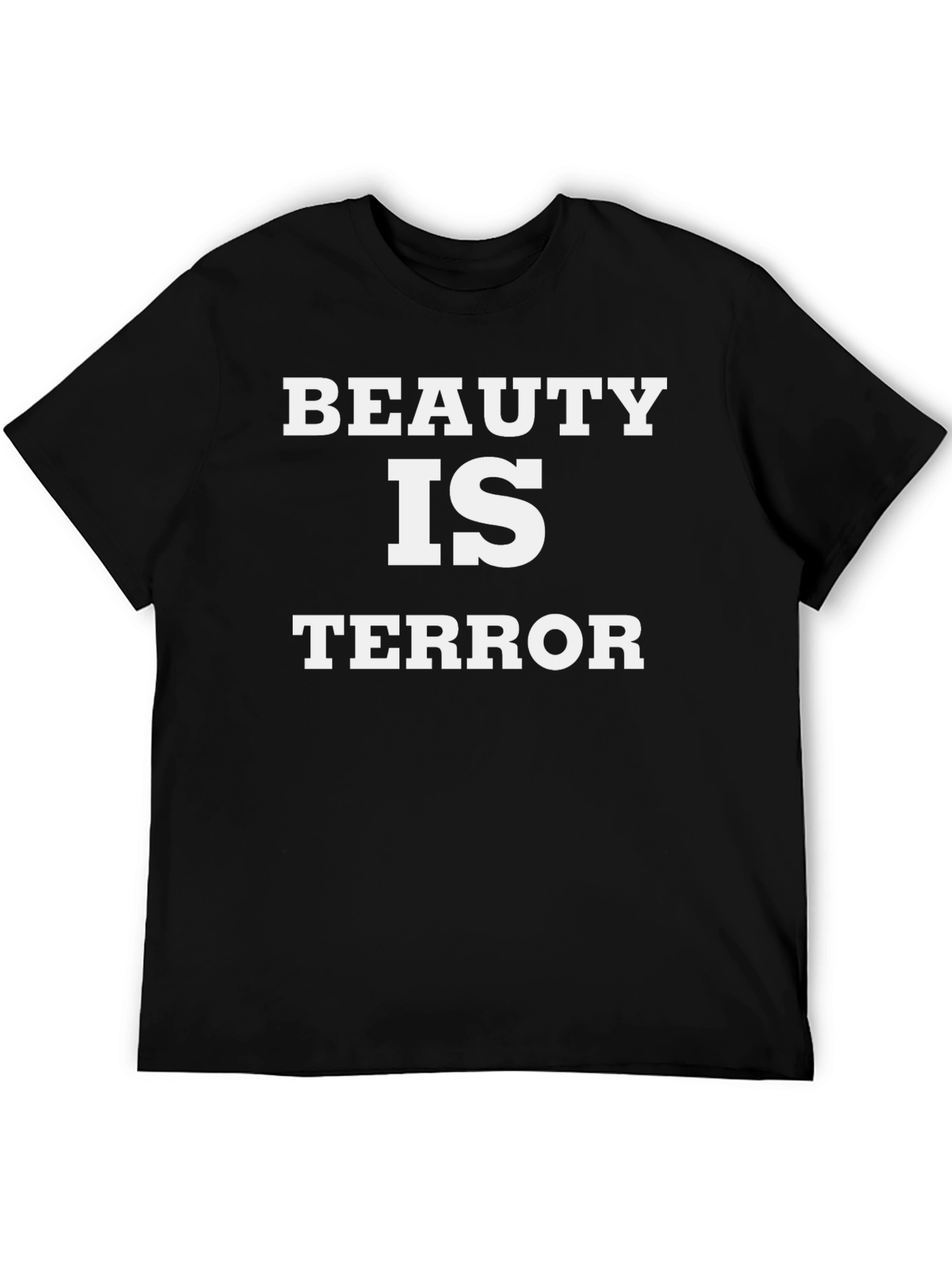 Beauty Is Terror Graphic Print T-Shirt
