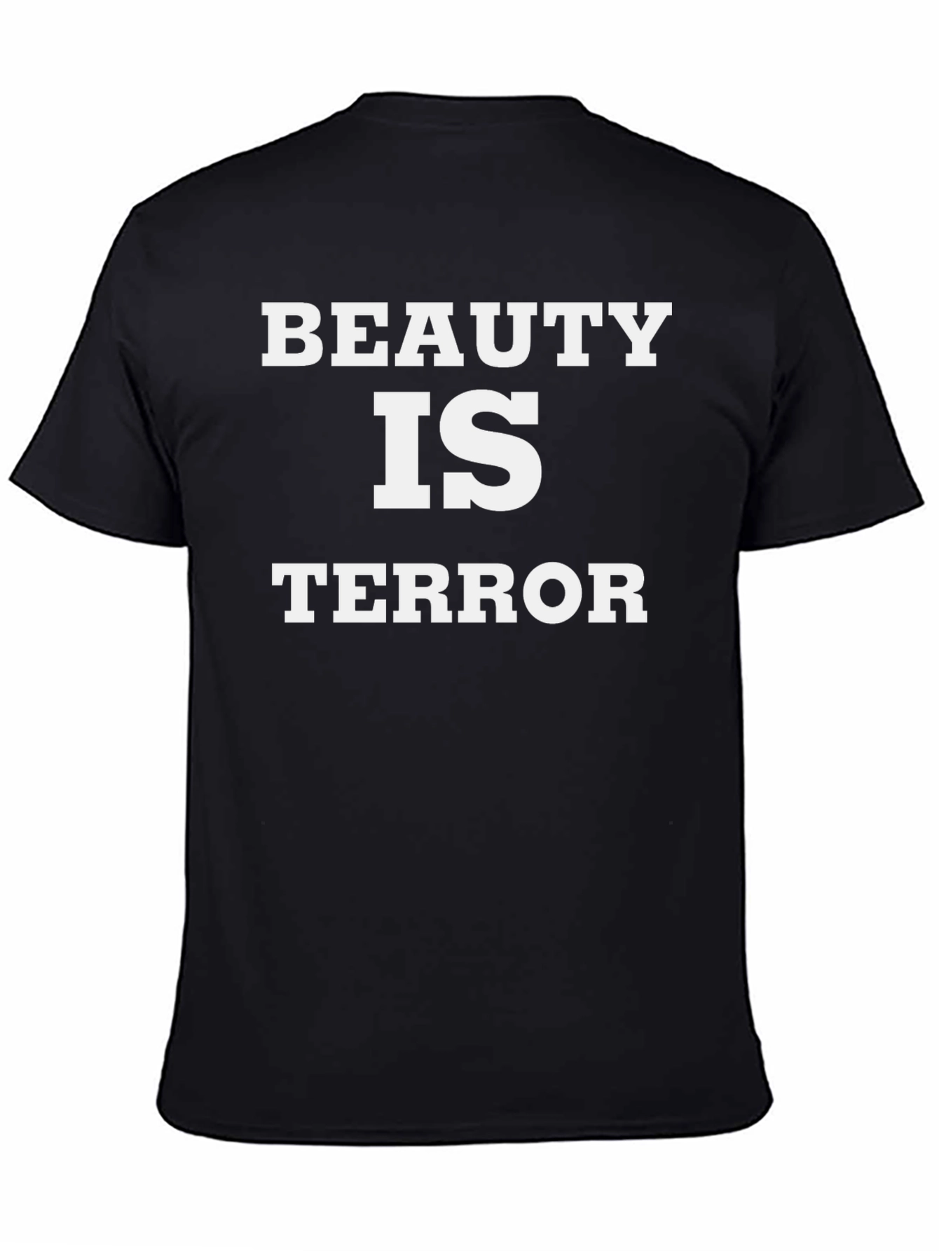 Beauty Is Terror Graphic Print T-Shirt