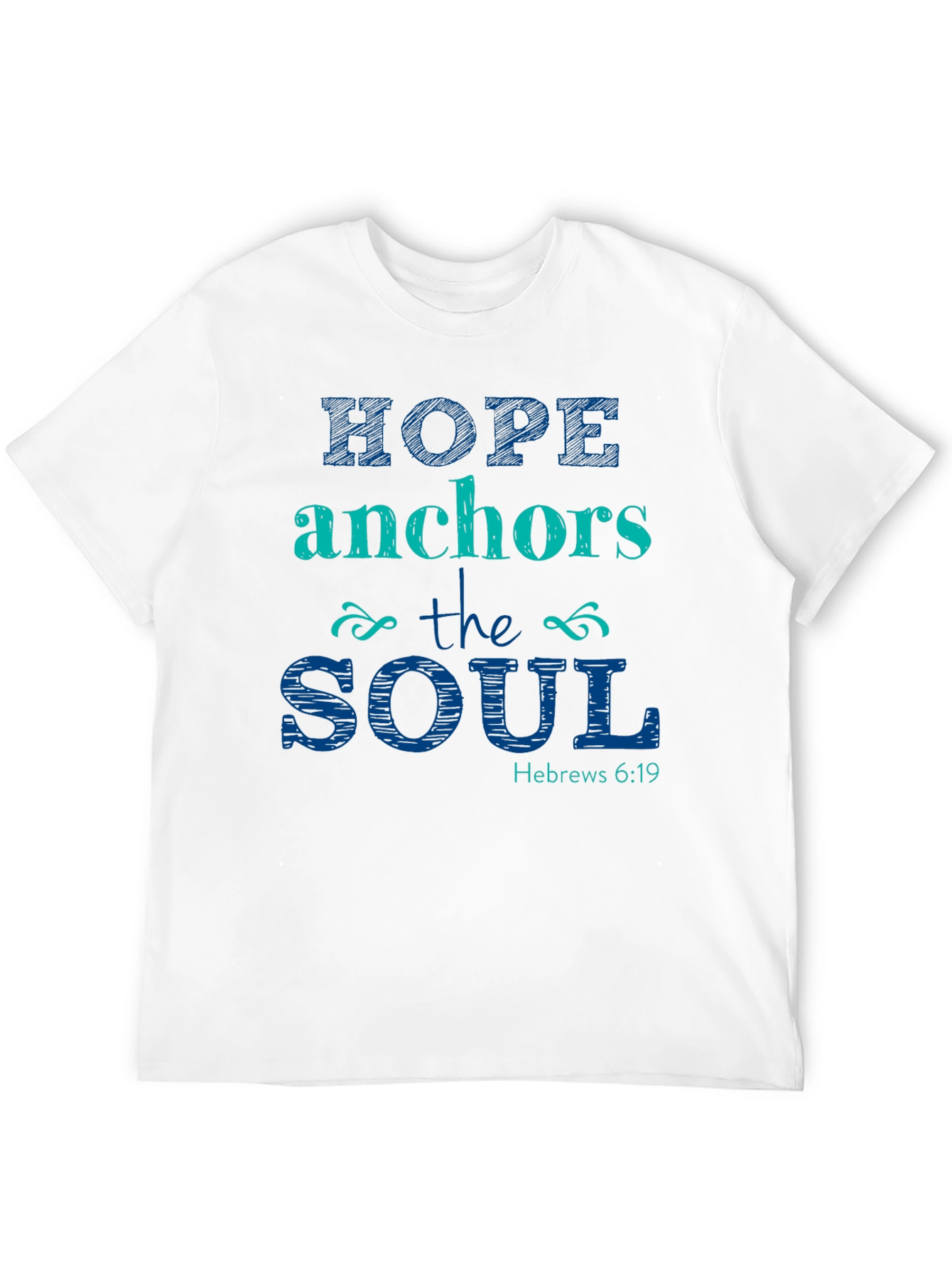 Hope Anchors the Soul Christian T-Shirt